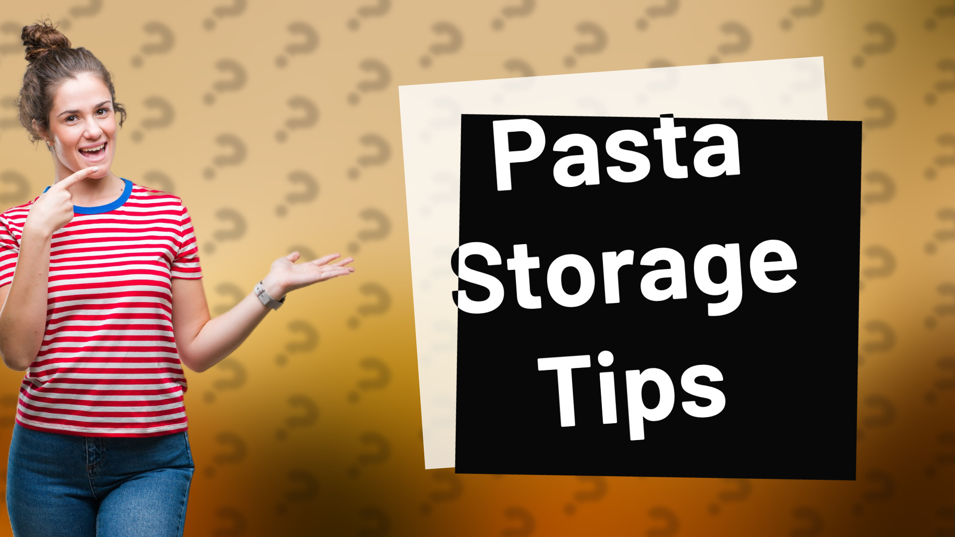 Pasta Storage Tips