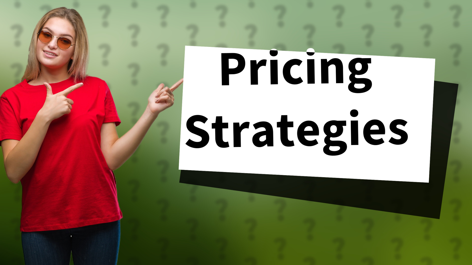 Pricing Strategies