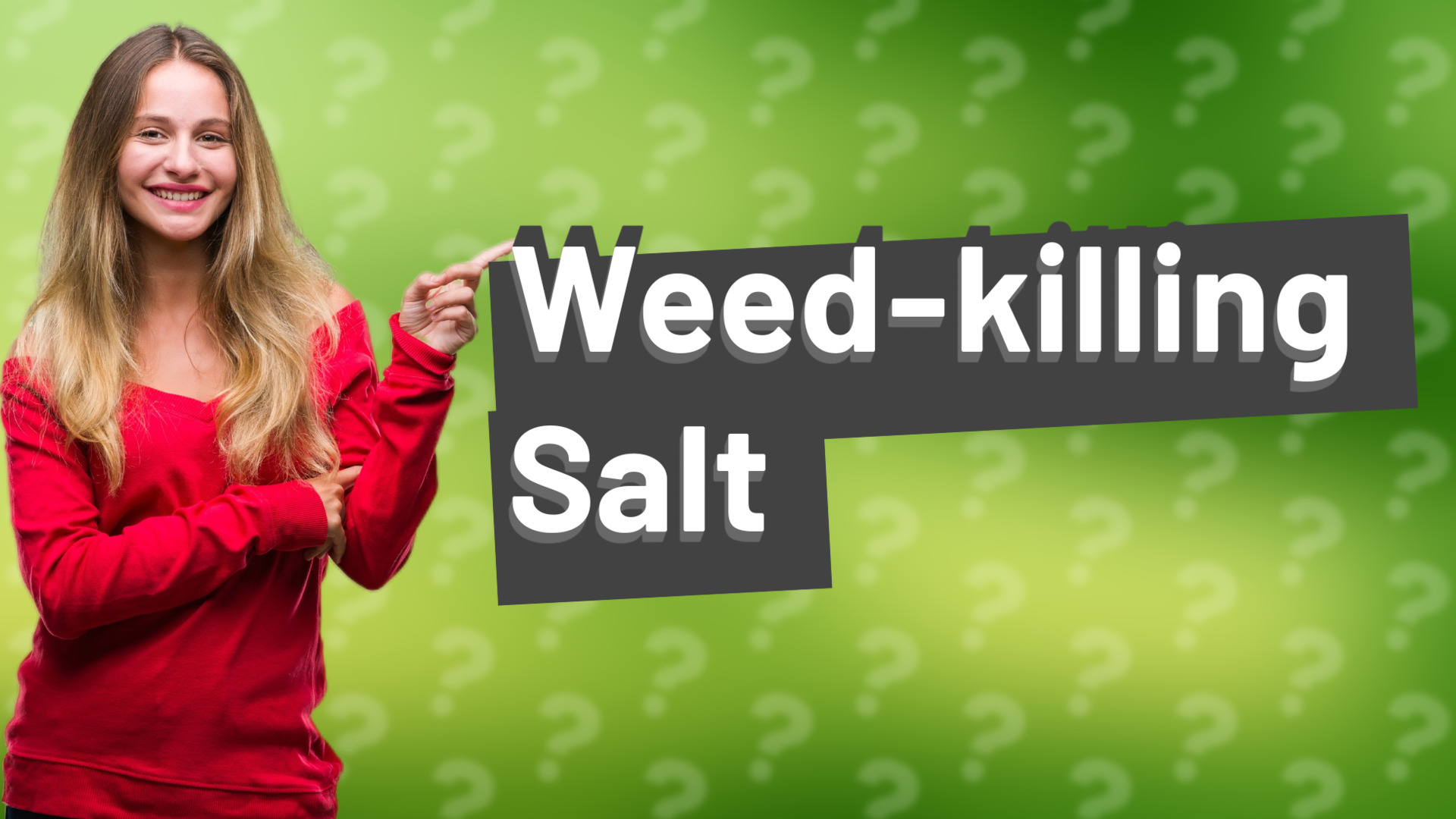 Weed-killing Salt