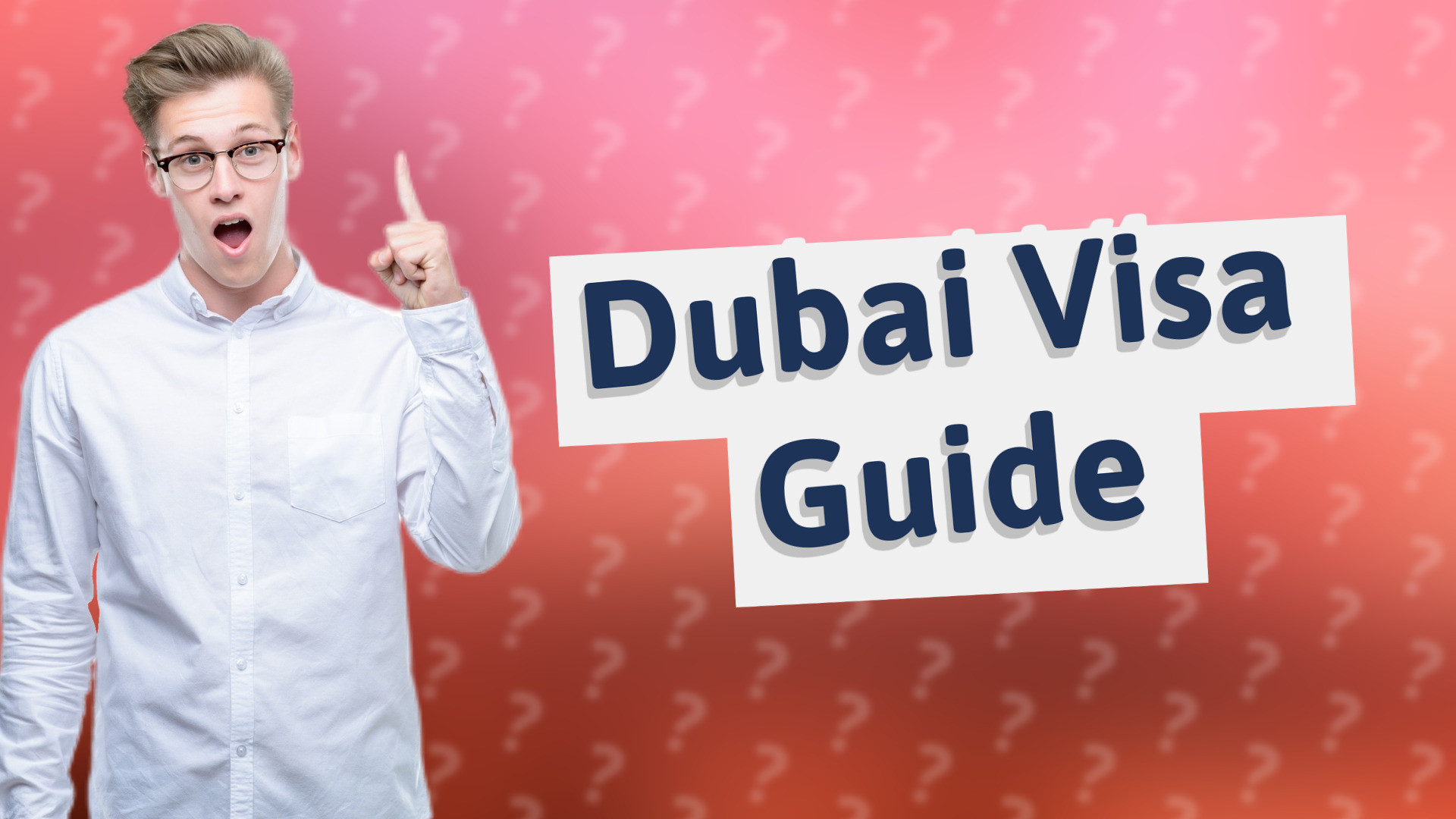 Dubai Visa Guide