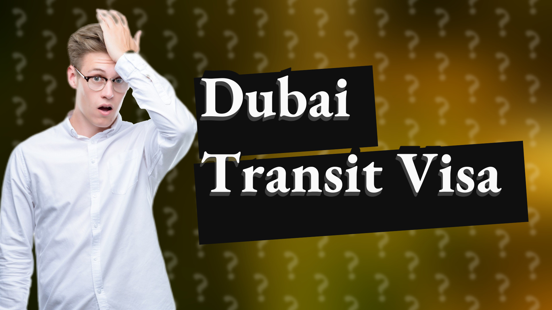 Dubai Transit Visa
