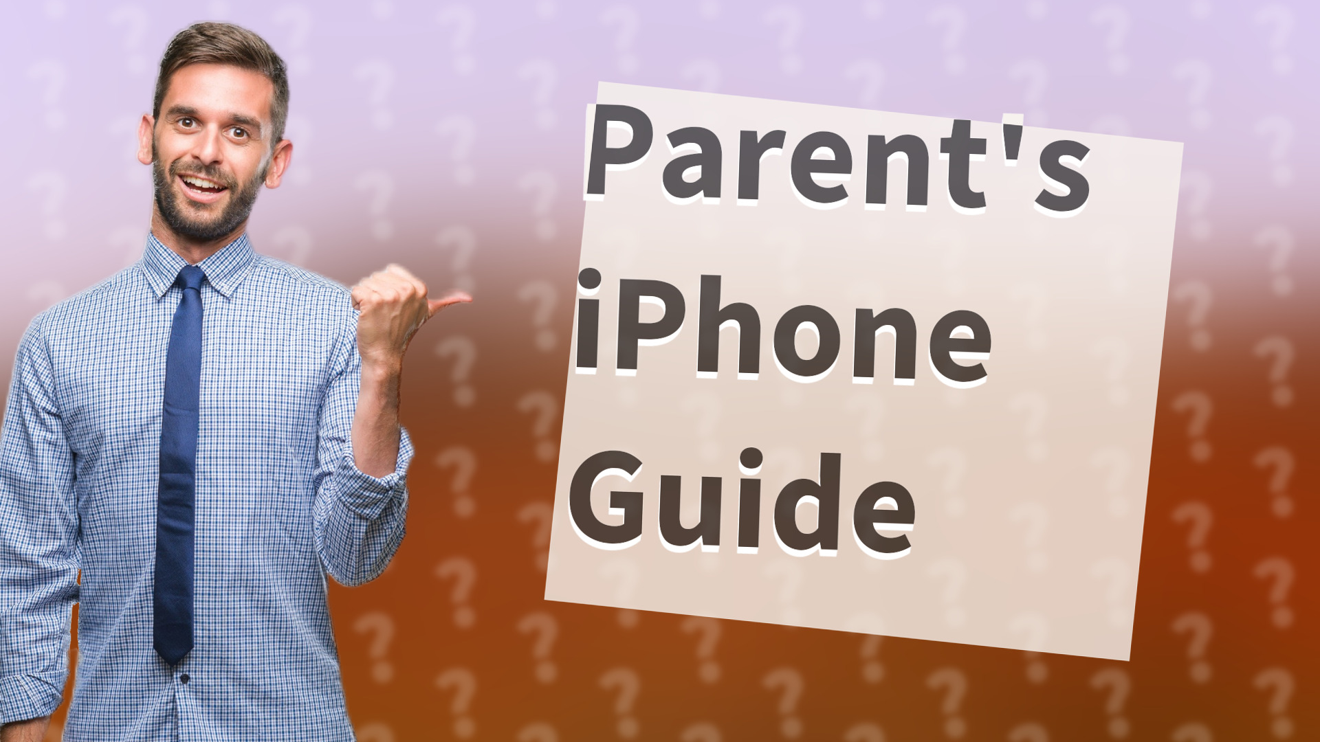 Parent's iPhone Guide