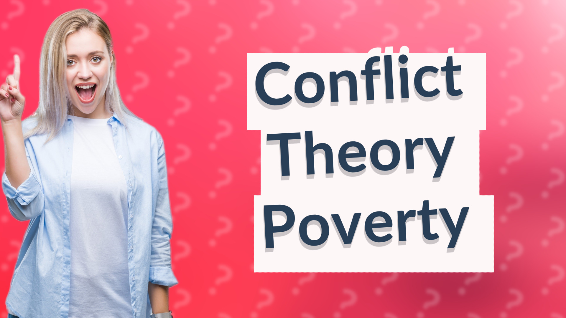 Conflict Theory Poverty