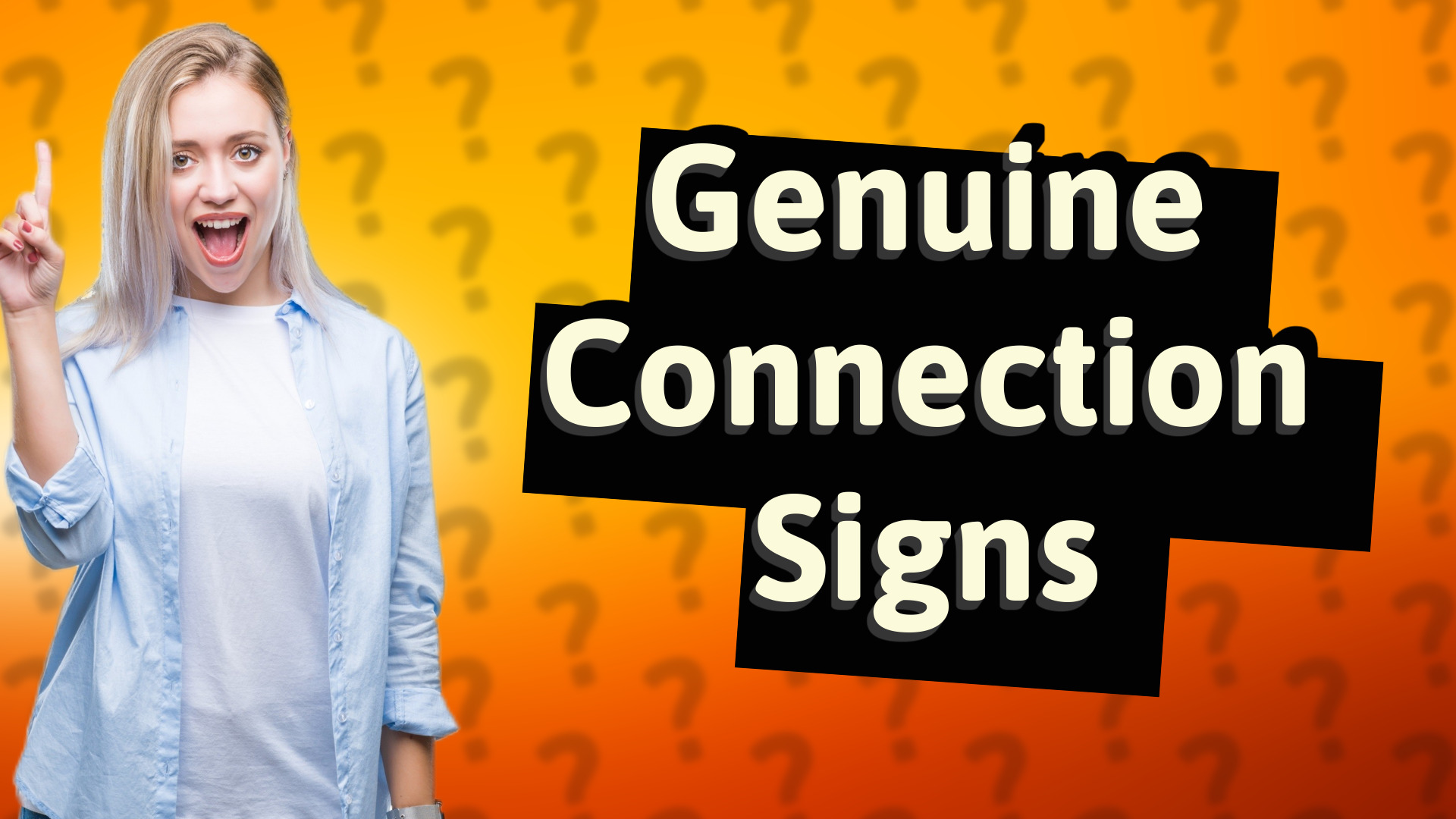 Genuine Connection Signs