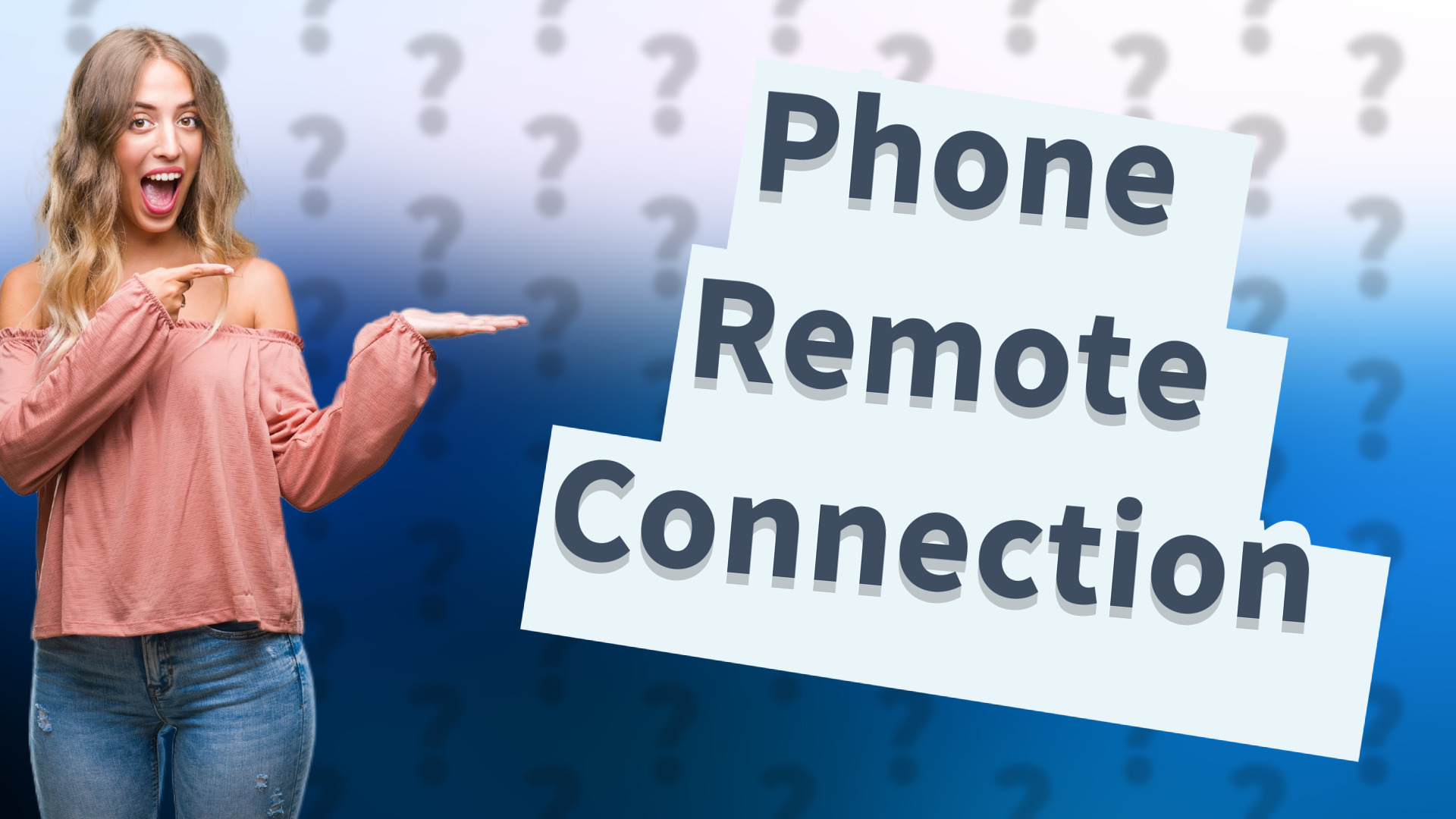 Phone Remote Connection