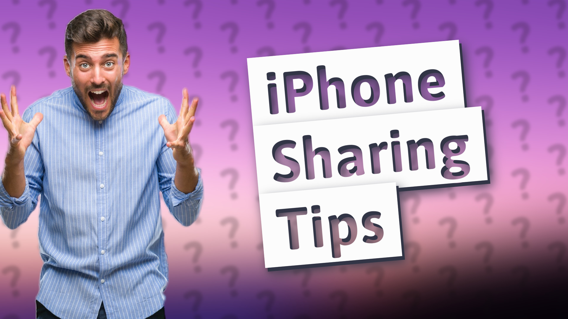 iPhone Sharing Tips