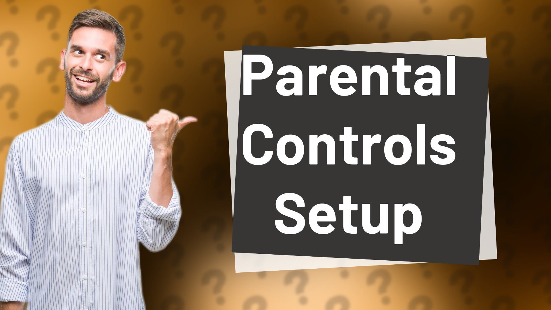 Parental Controls Setup