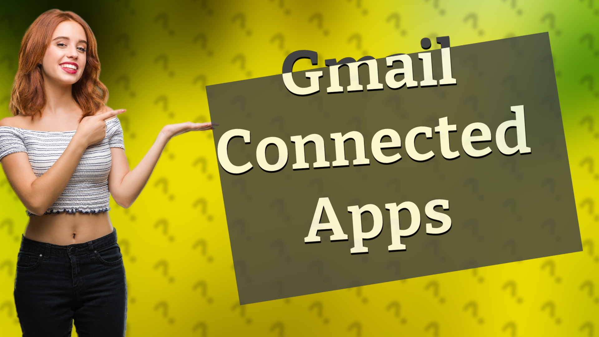 Gmail Connected Apps
