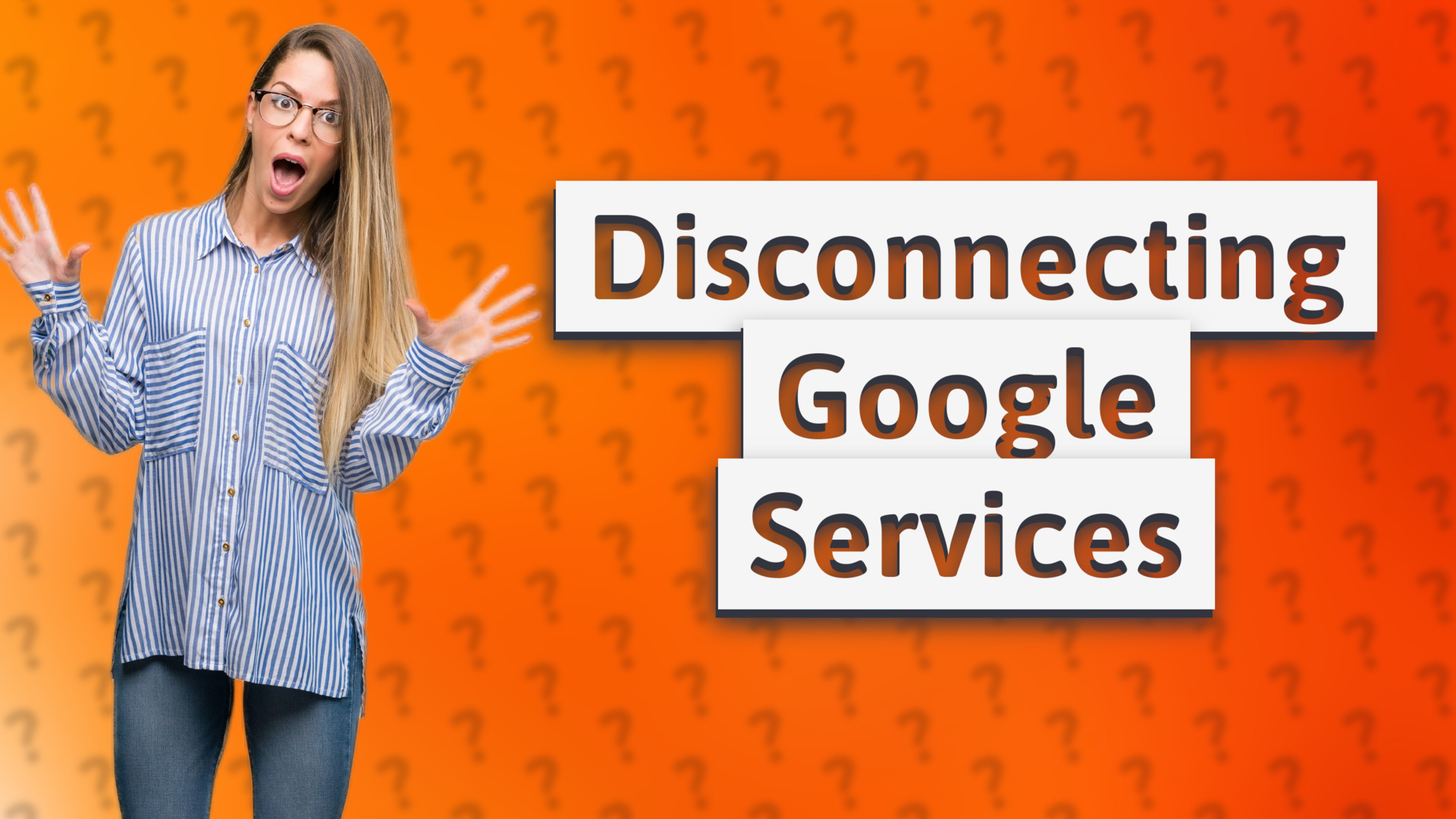 Disconnecting Google Services