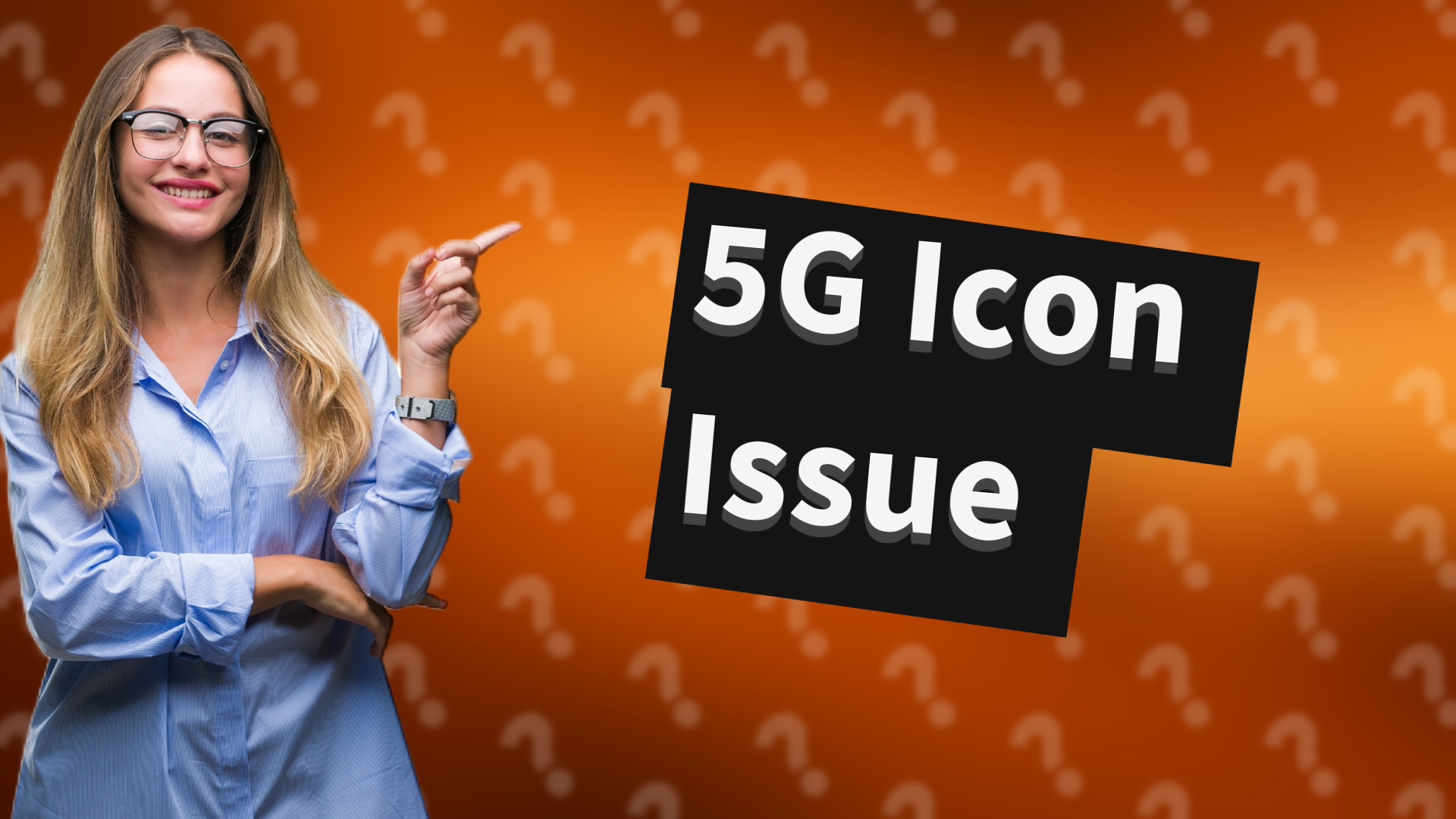5G Icon Issue