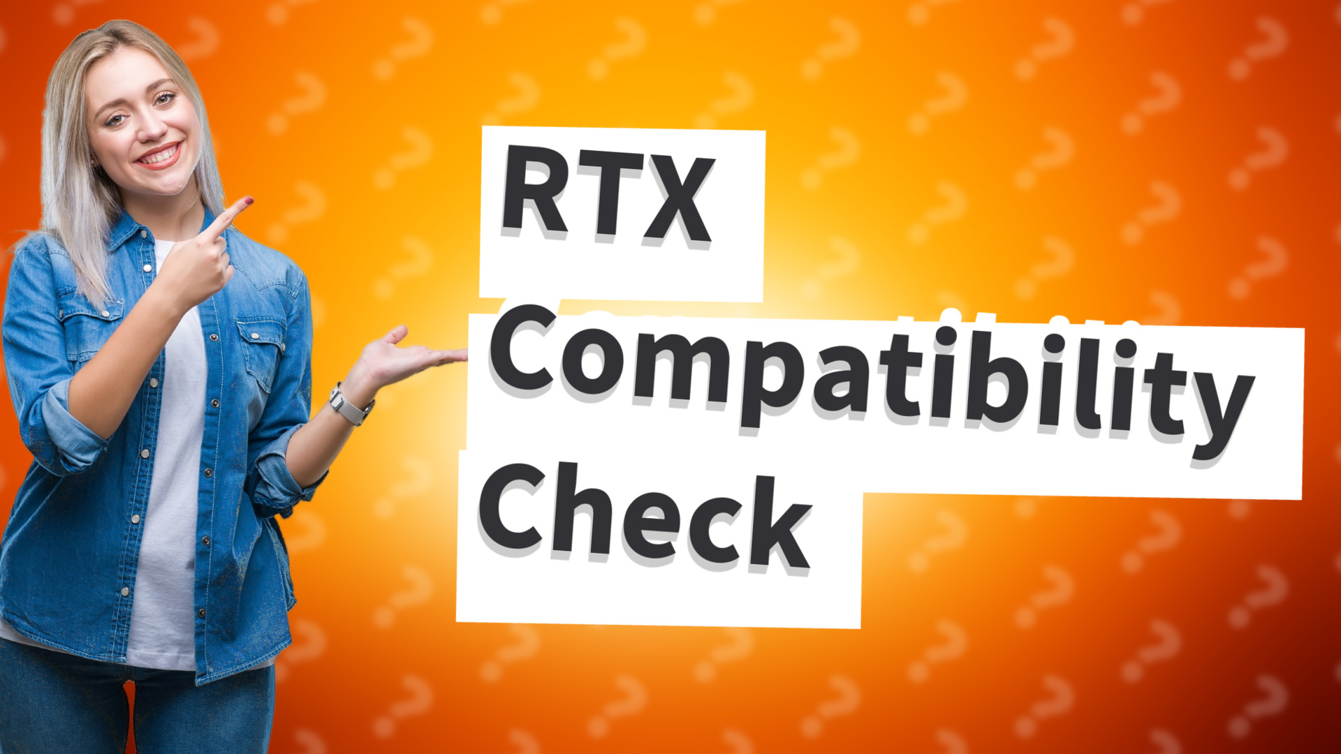RTX Compatibility Check