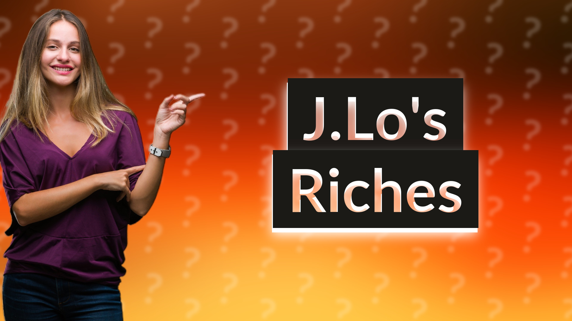 J.Lo's Riches
