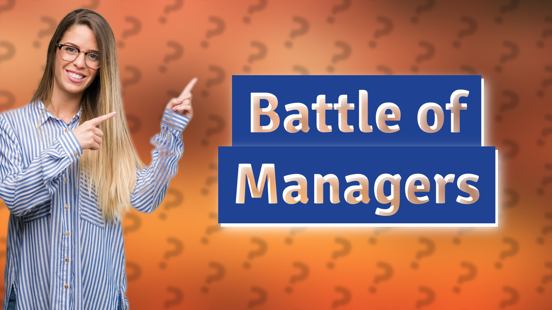 Battle of Managers