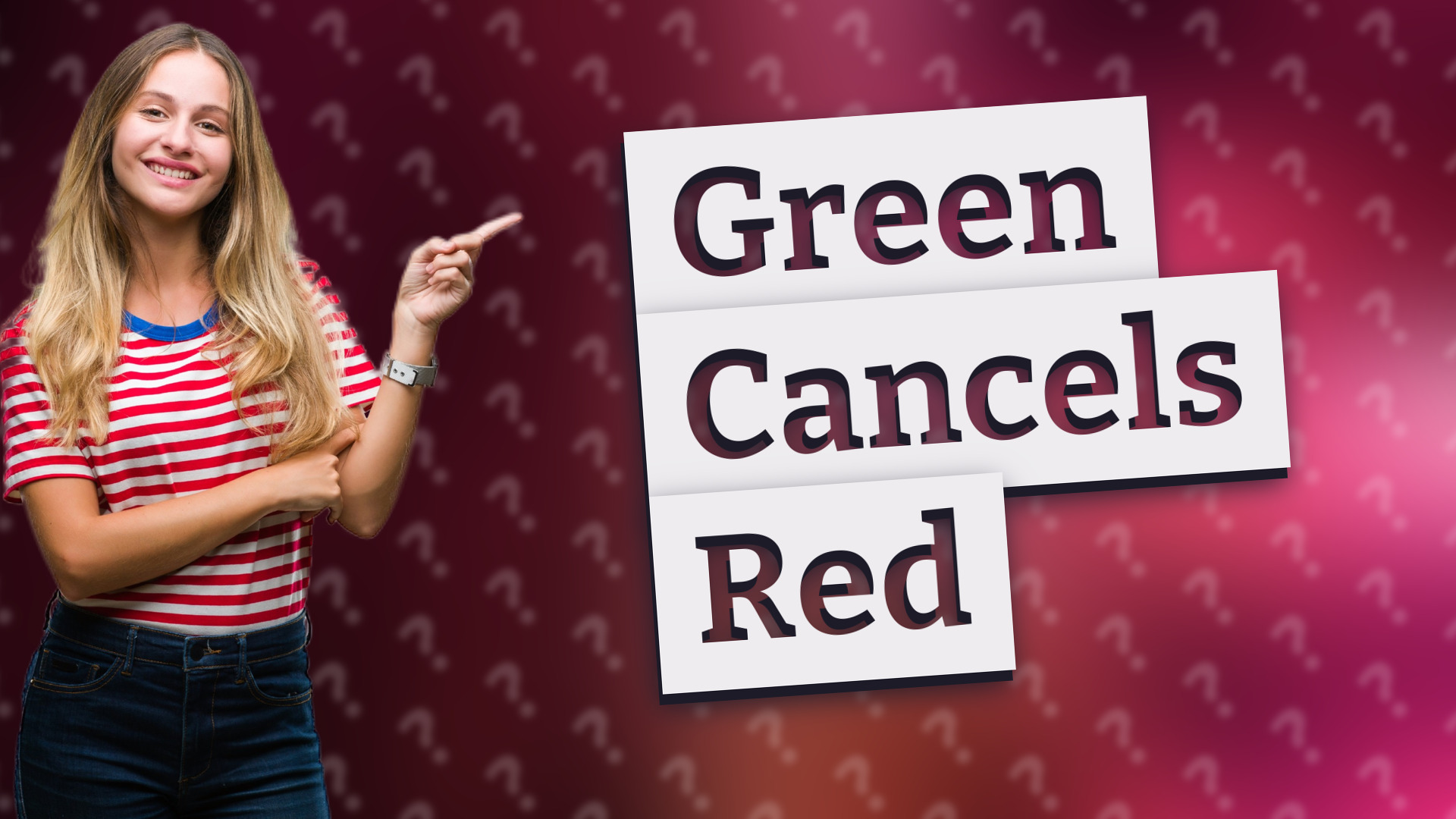 Green Cancels Red