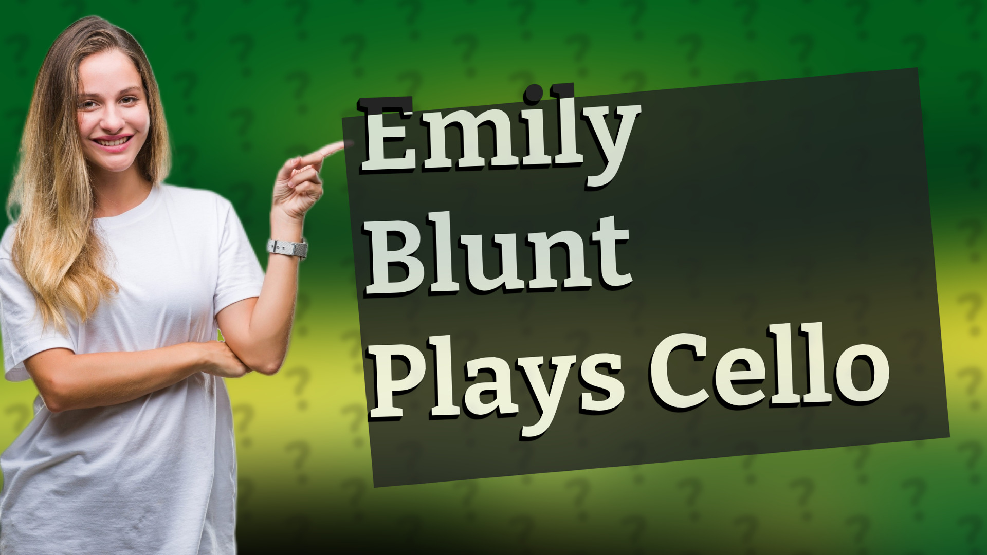 Emily Blunt Plays Cello