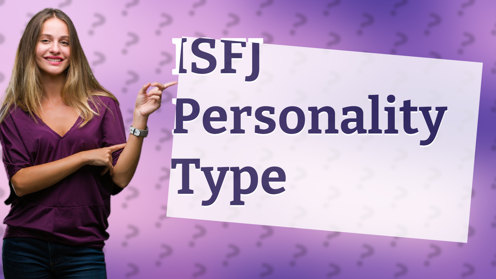 ISFJ Personality Type