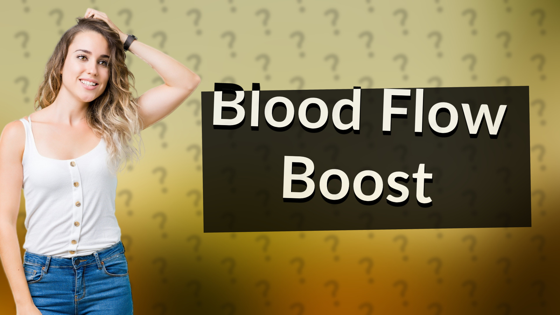 Blood Flow Boost