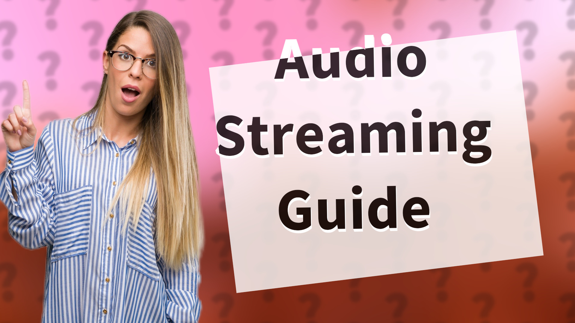 Audio Streaming Guide