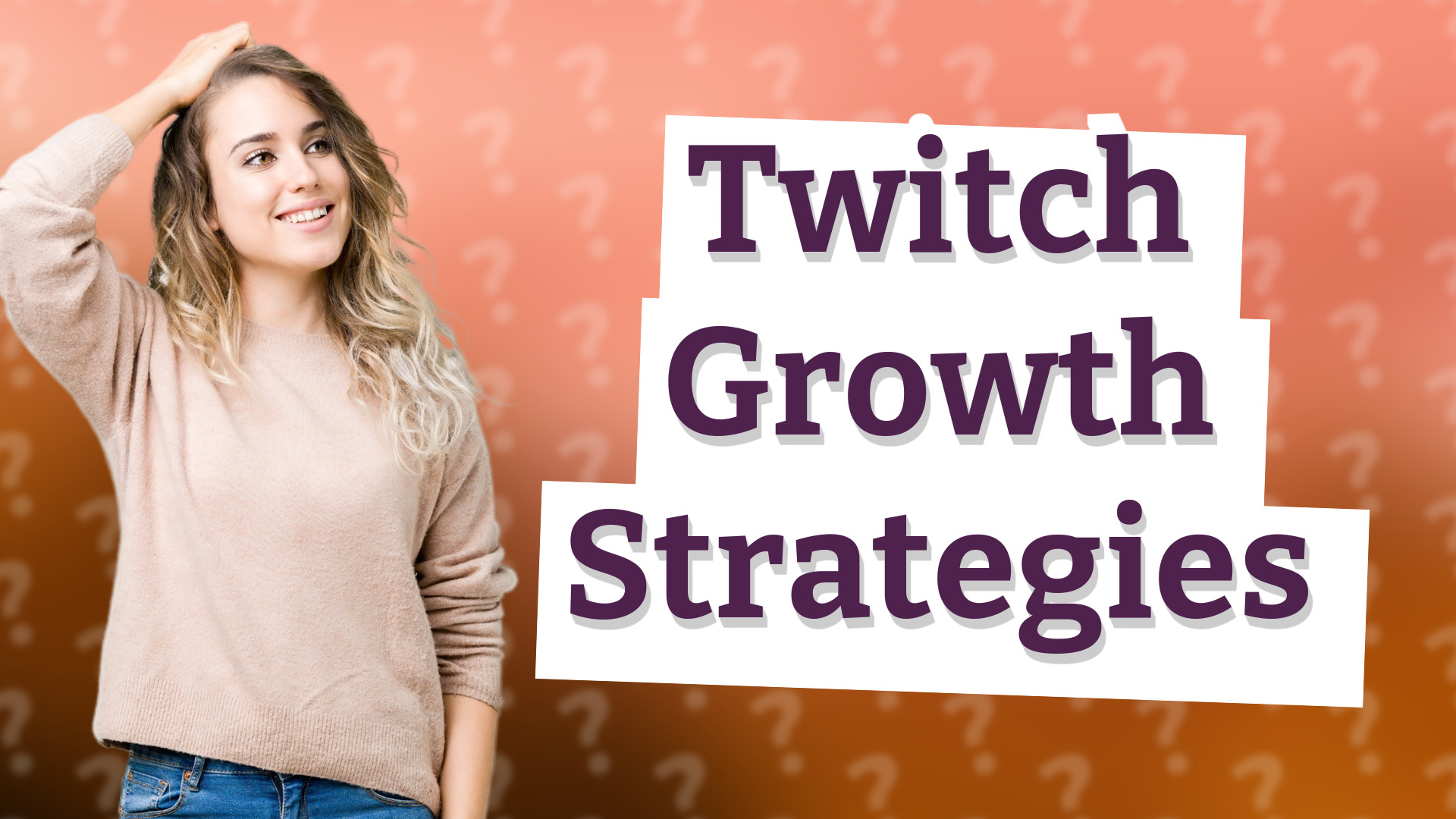 Twitch Growth Strategies
