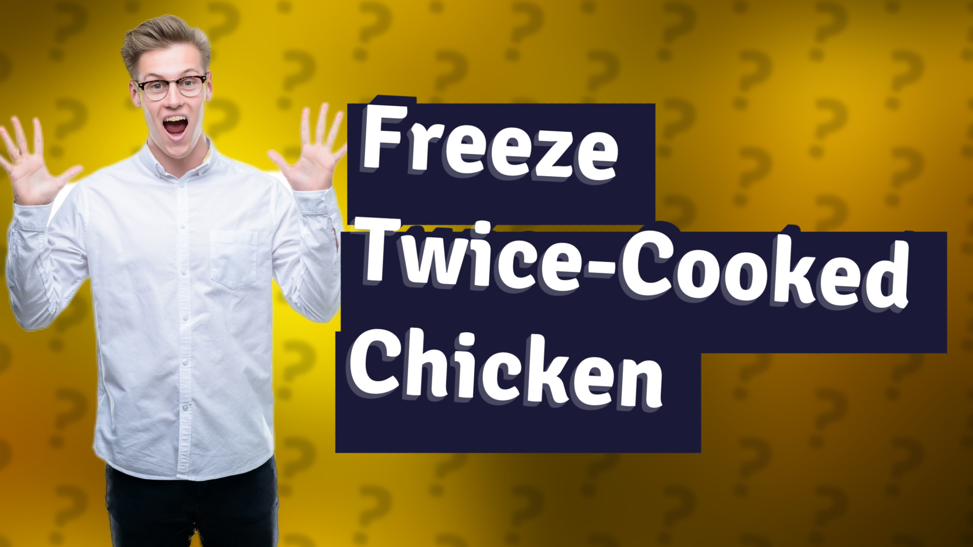 Freeze Twice-Cooked Chicken