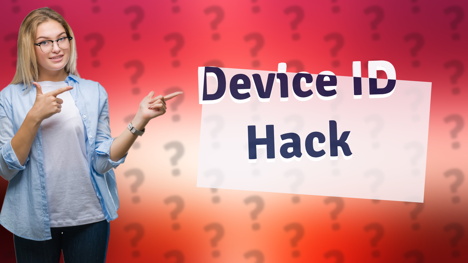 Device ID Hack