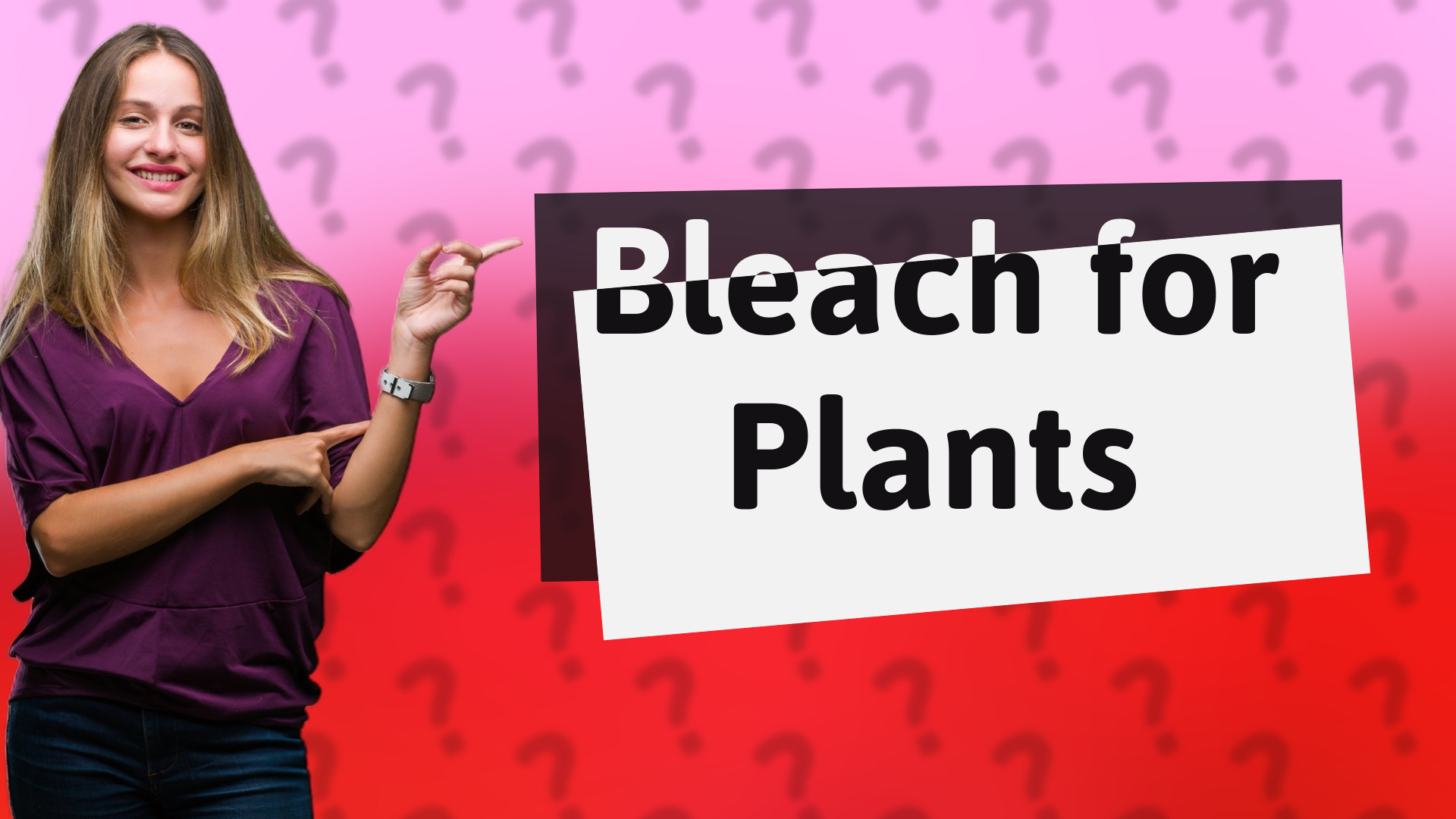 Bleach for Plants