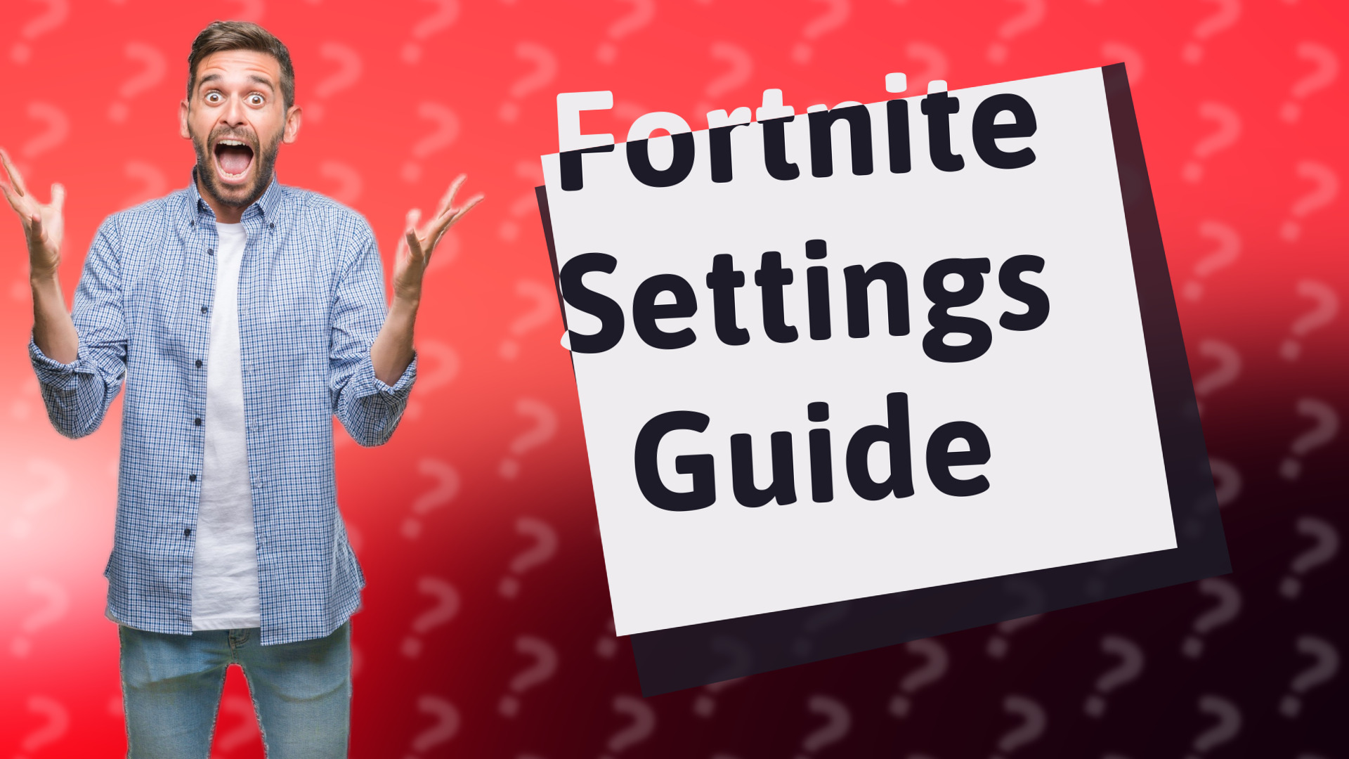 Fortnite Settings Guide