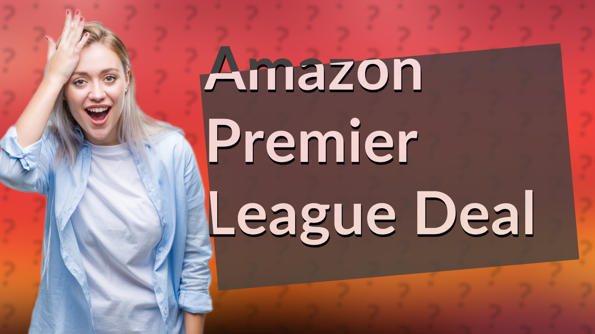 Amazon Premier League Deal