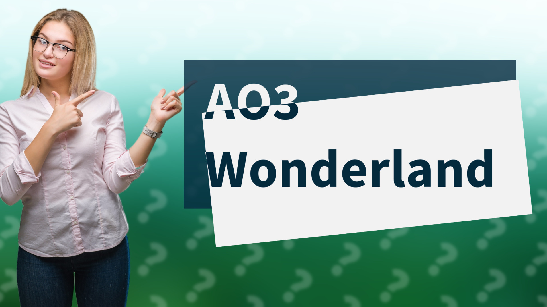 AO3 Wonderland