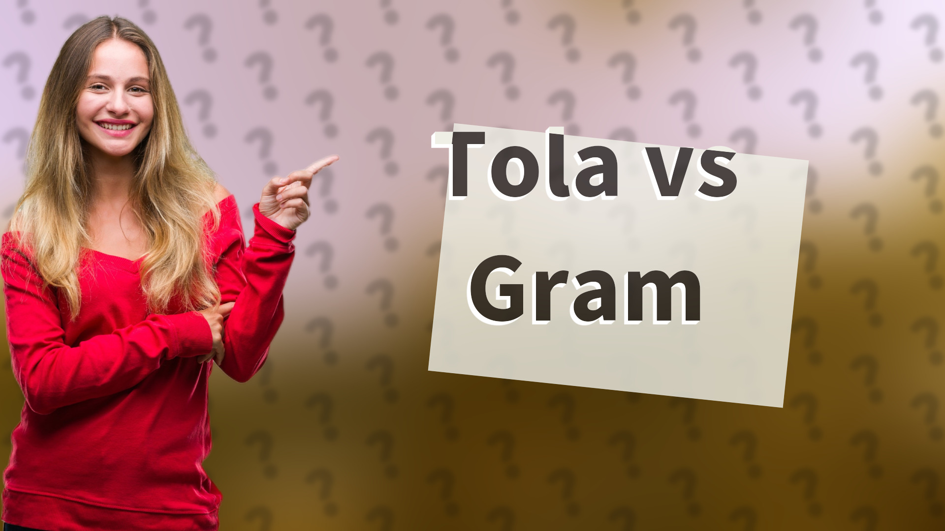 Tola vs Gram