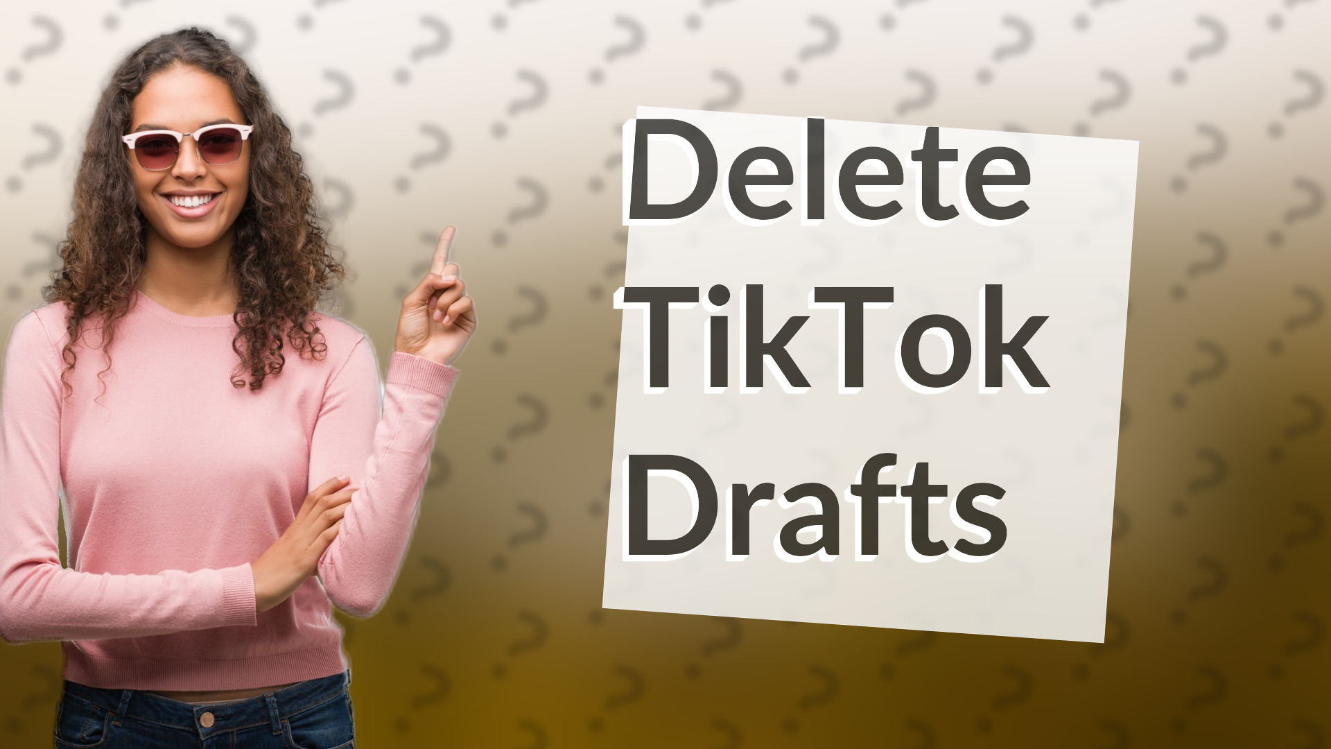 Delete TikTok Drafts