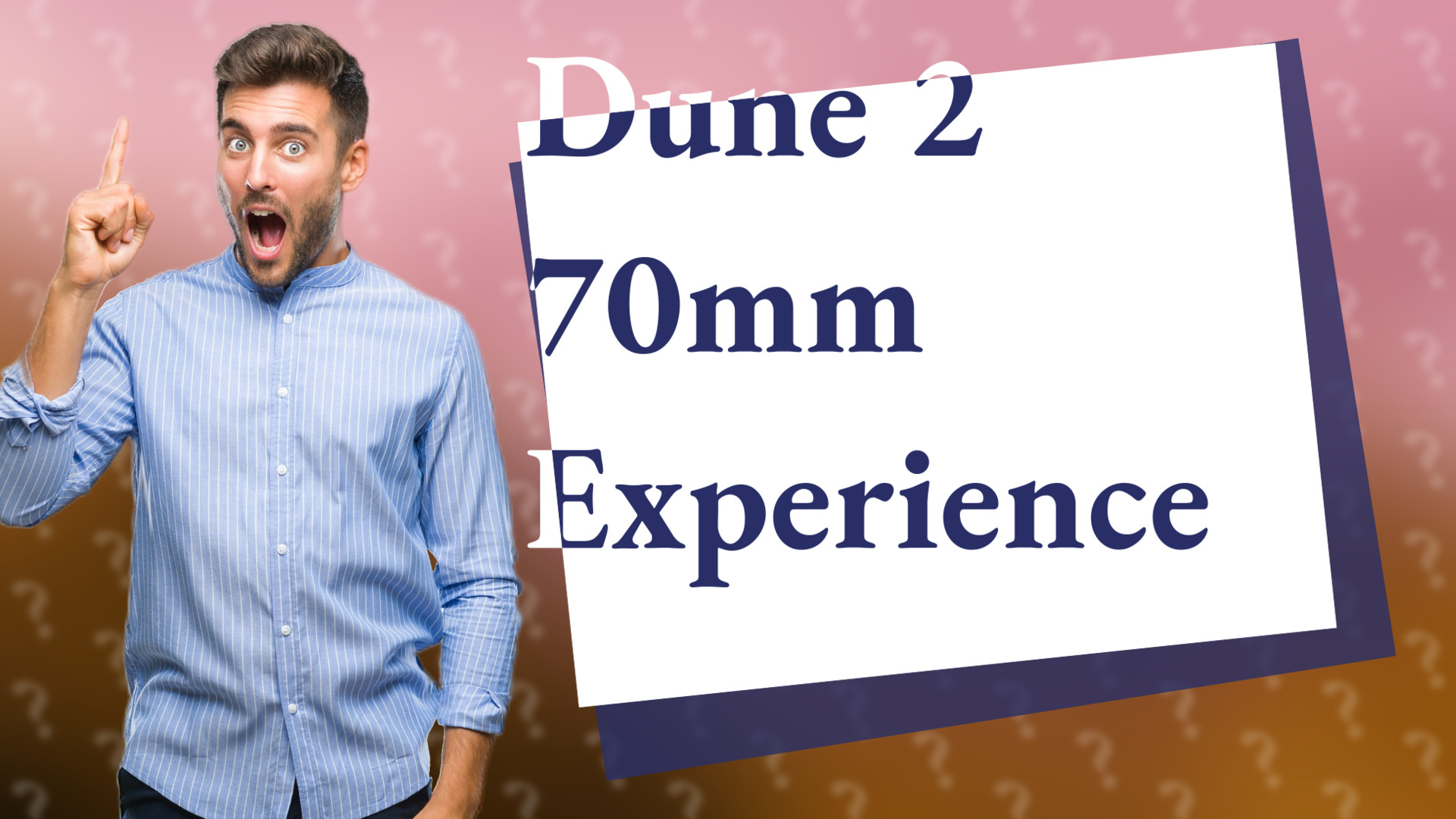 Dune 2 70mm Experience