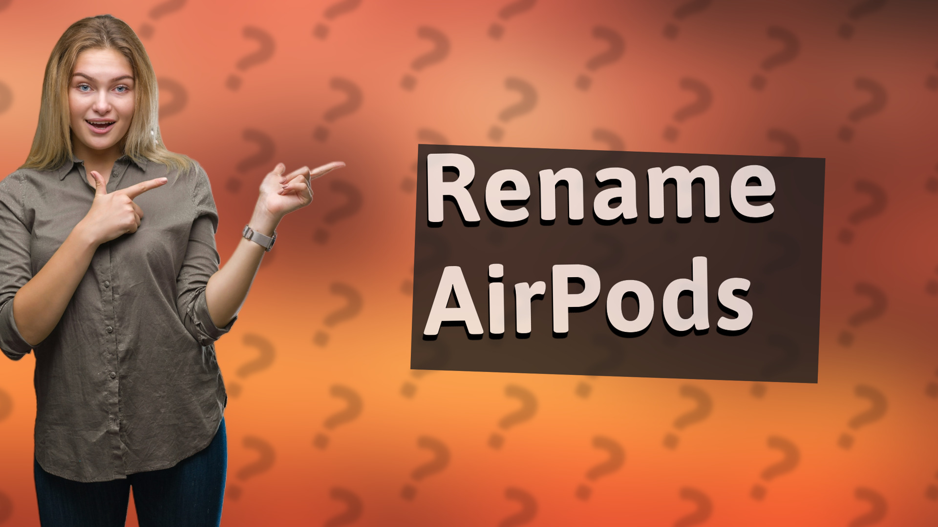 Rename AirPods