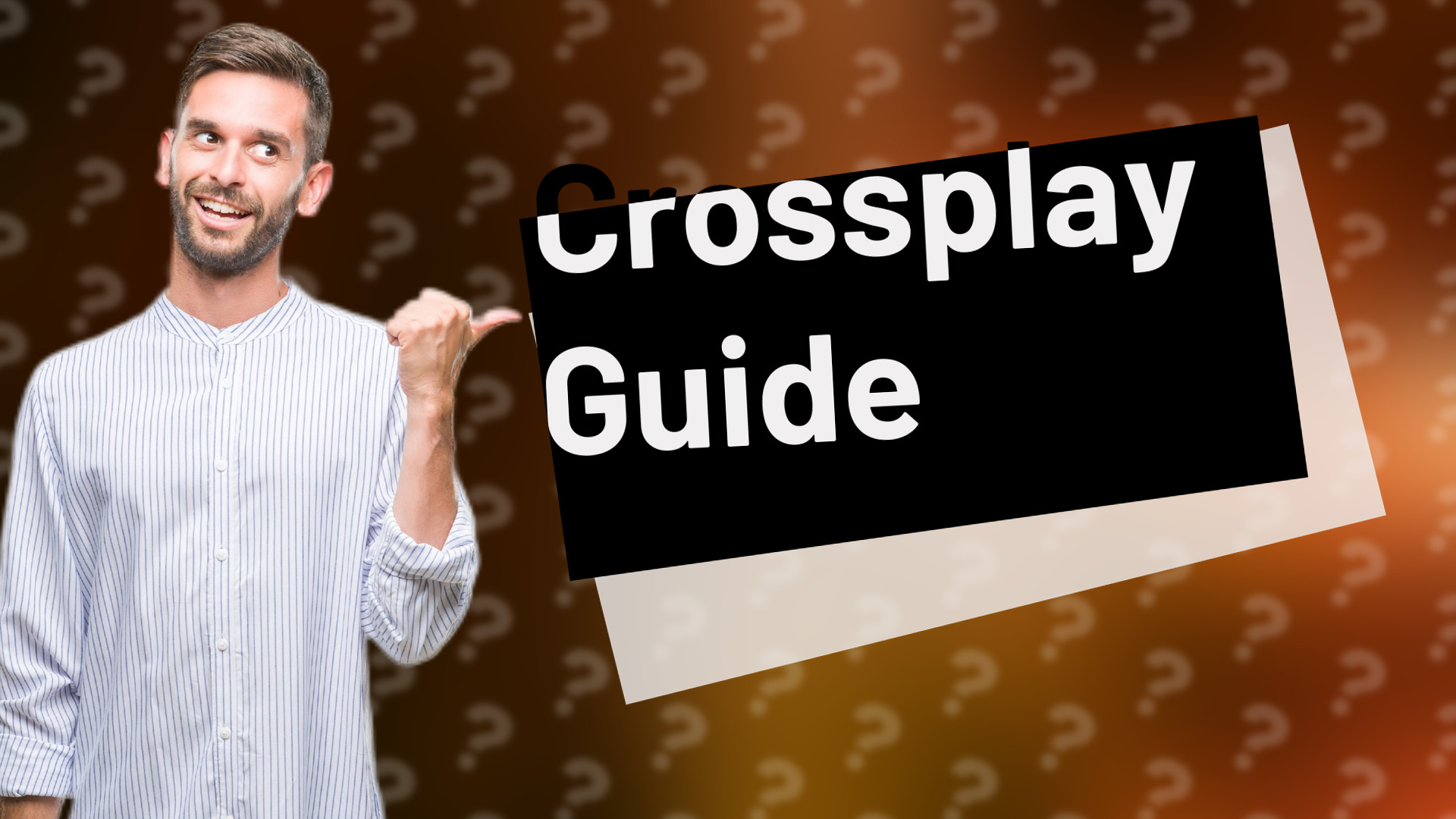 Crossplay Guide