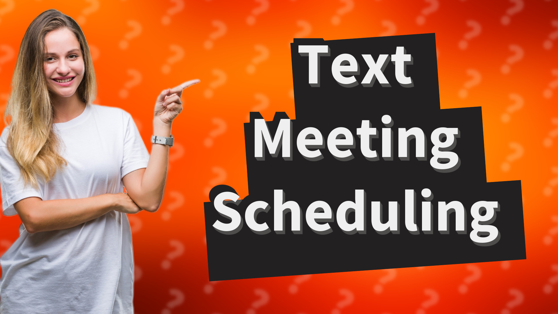 Text Meeting Scheduling