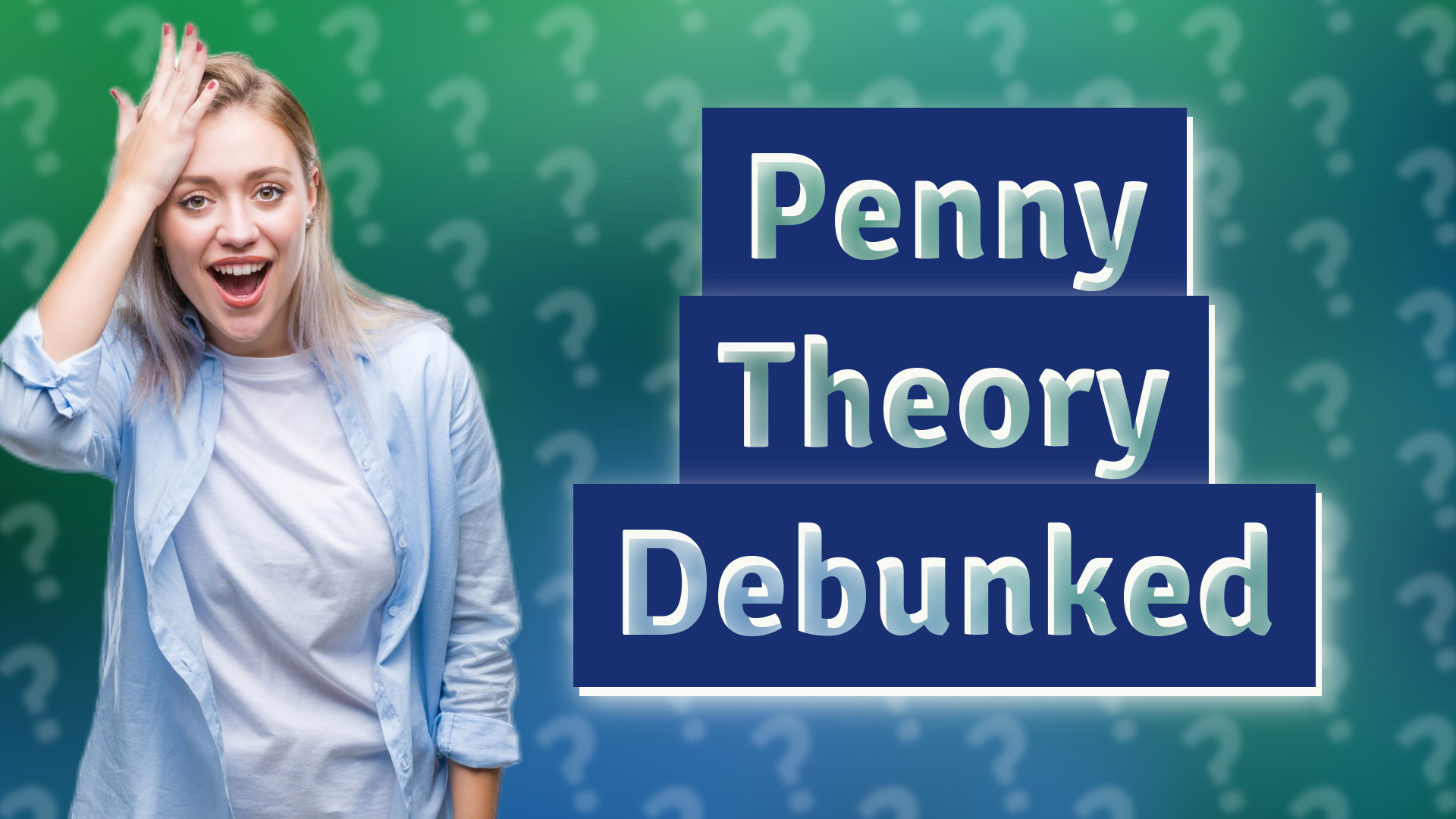 Penny Theory Debunked