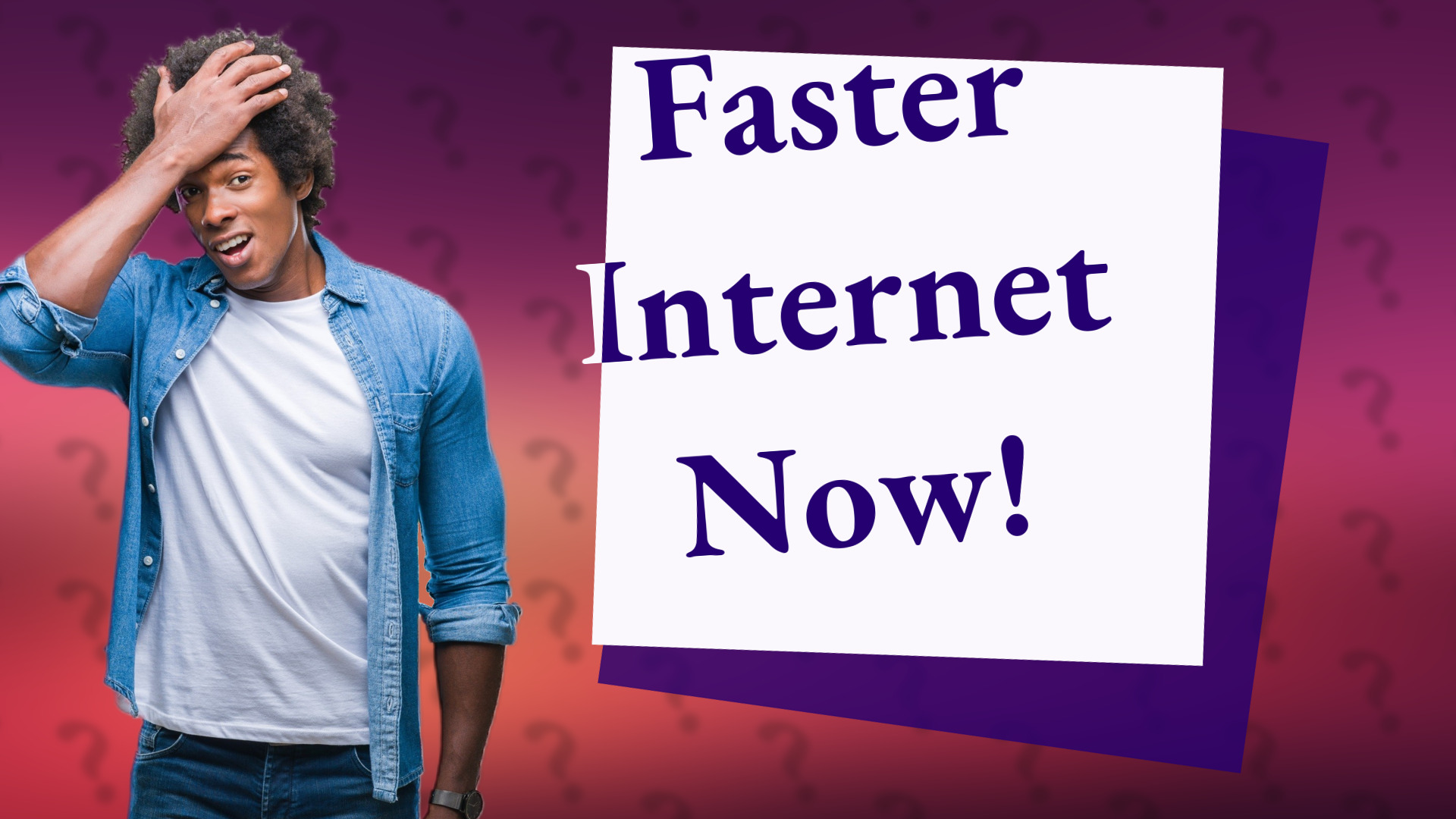 Faster Internet Now!