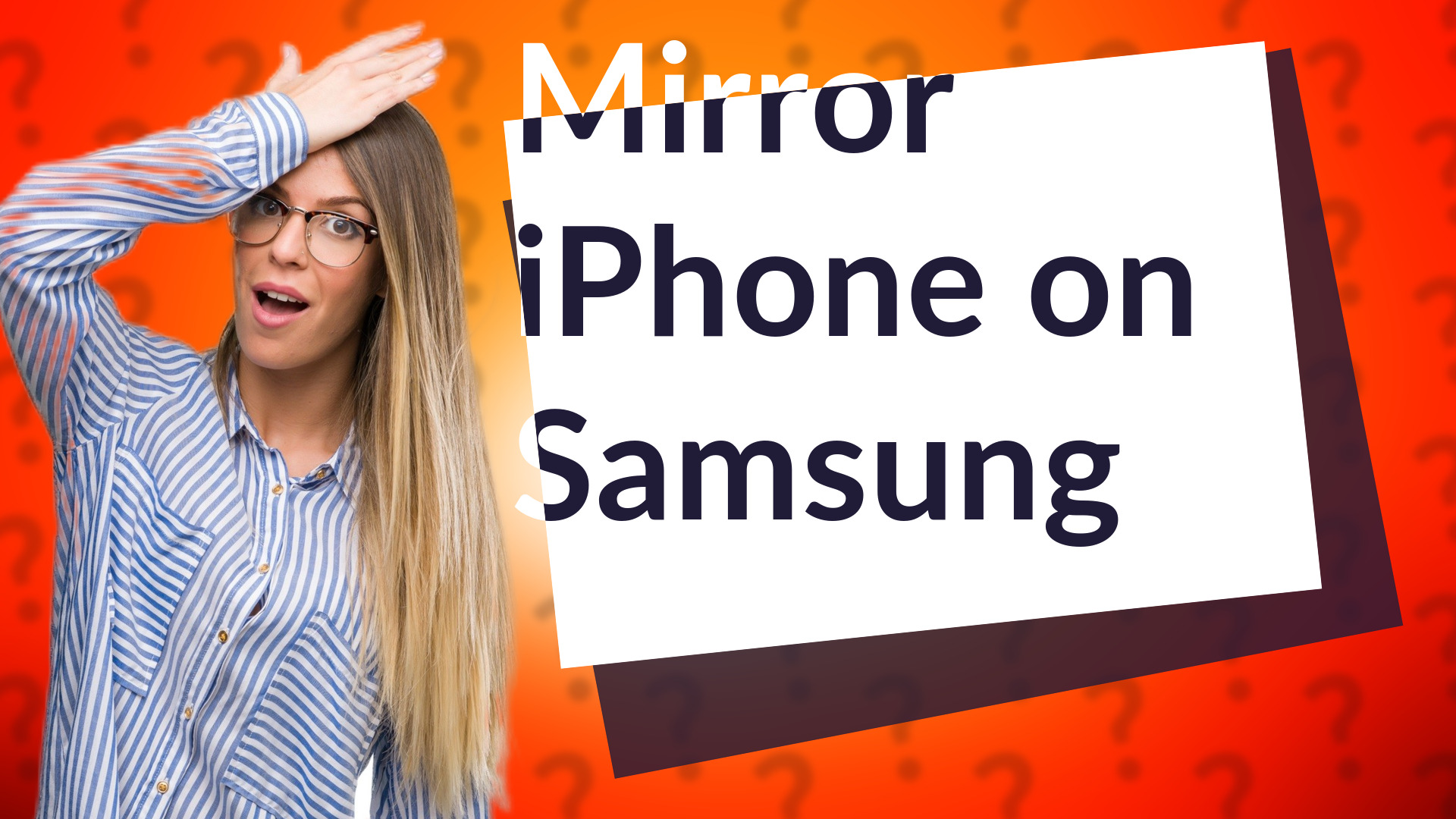 Mirror iPhone on Samsung