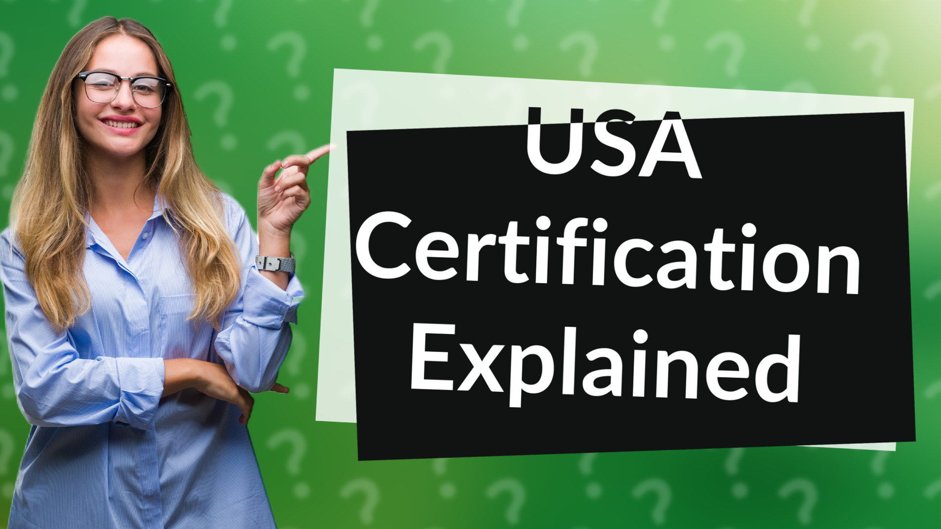 USA Certification Explained