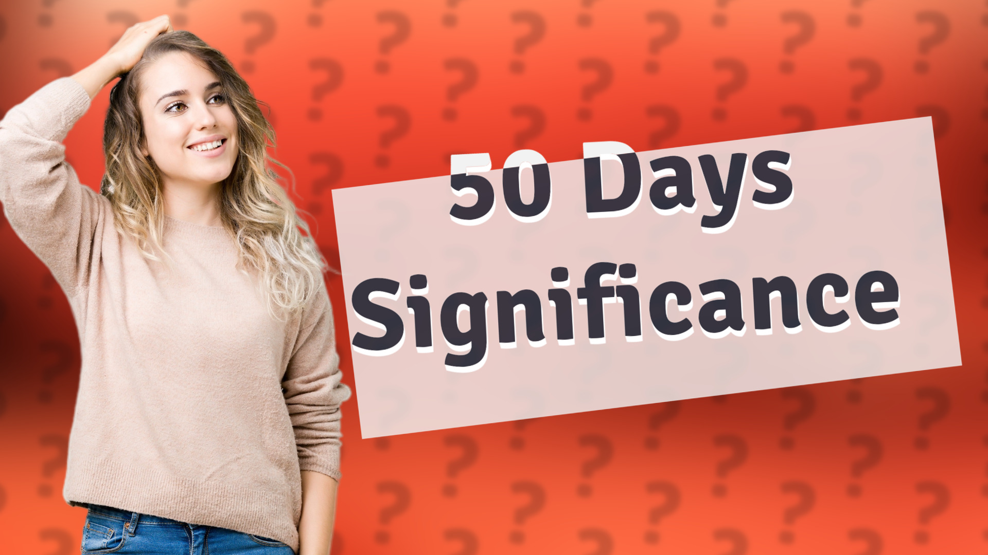 50 Days Significance