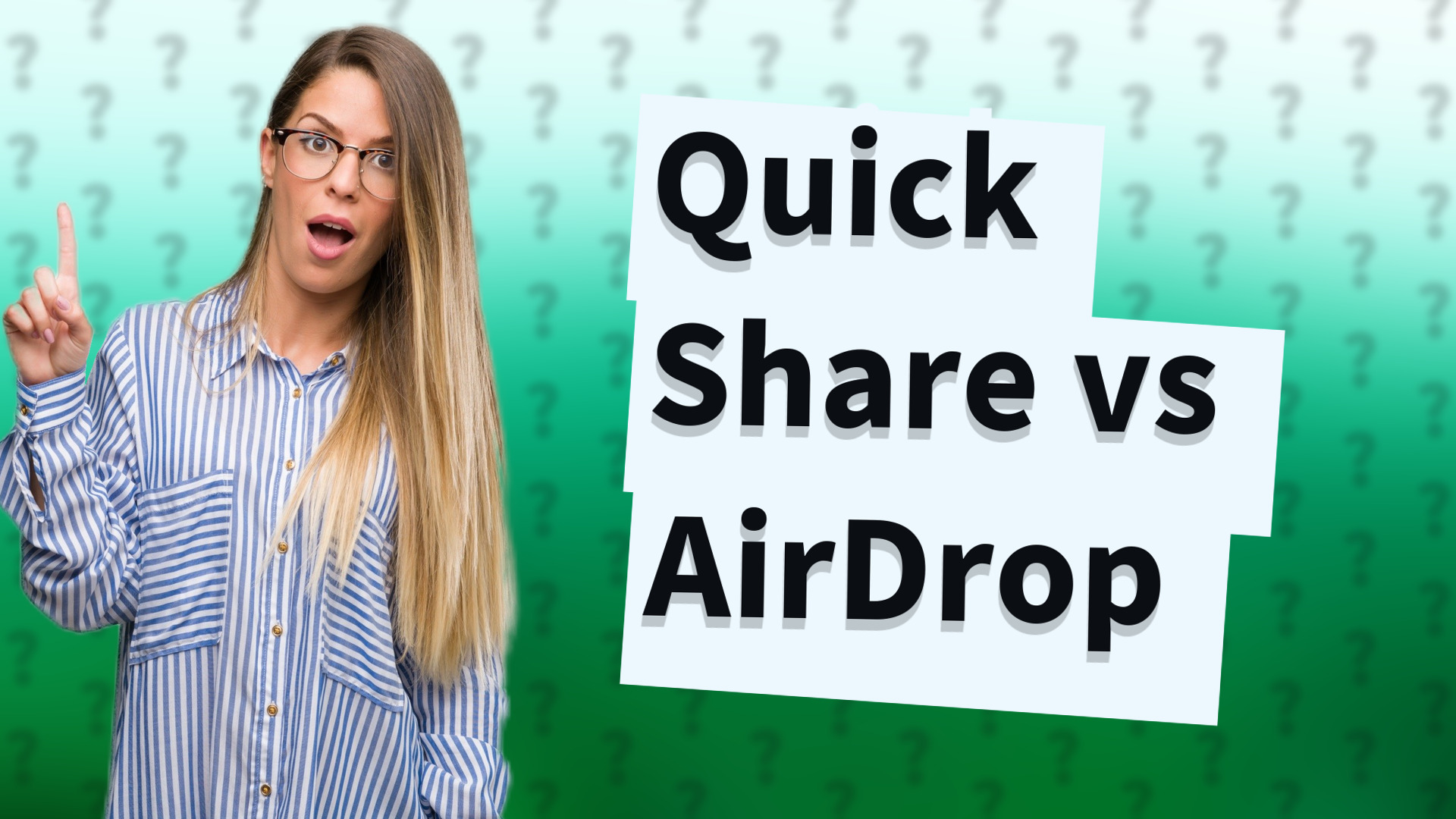 Quick Share vs AirDrop