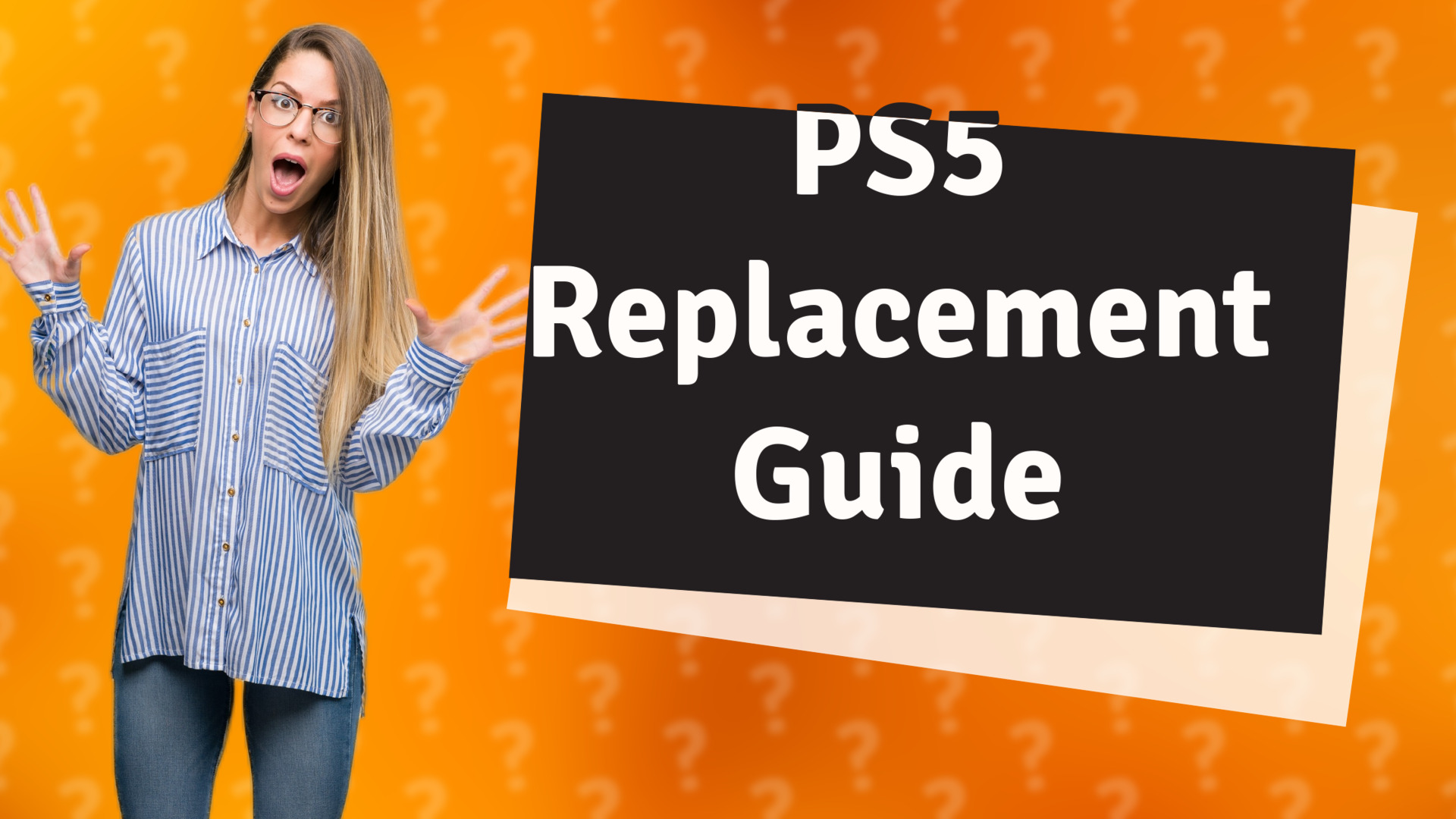 PS5 Replacement Guide