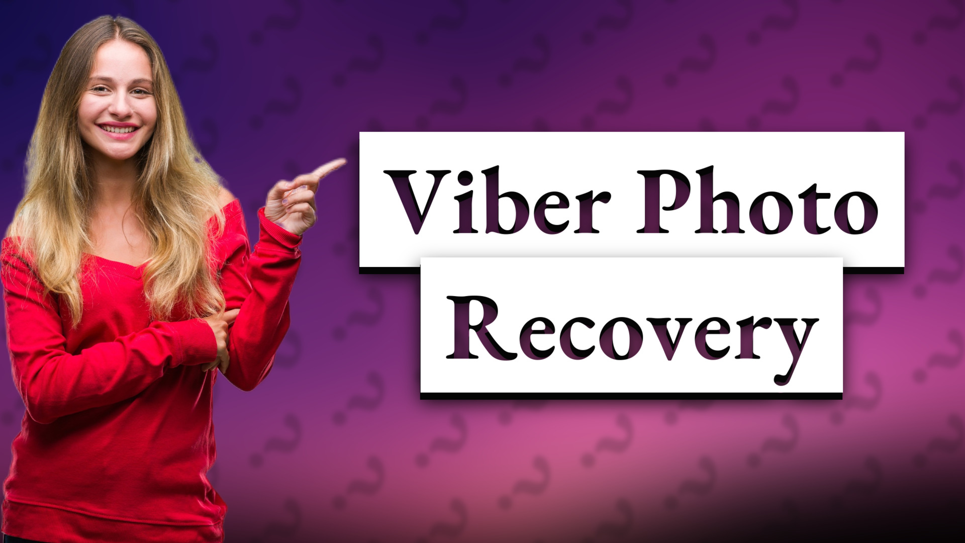 Viber Photo Recovery