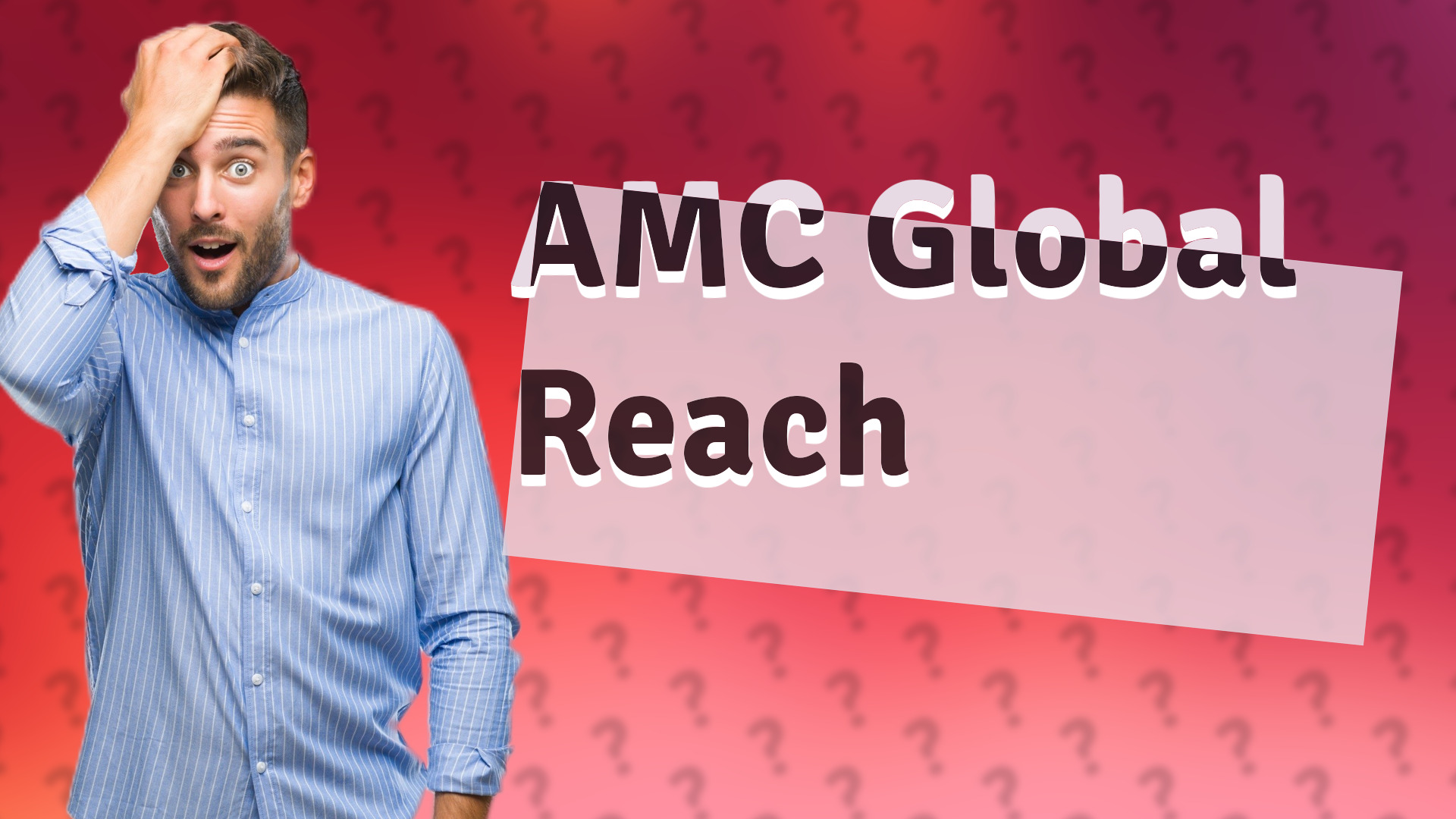 AMC Global Reach