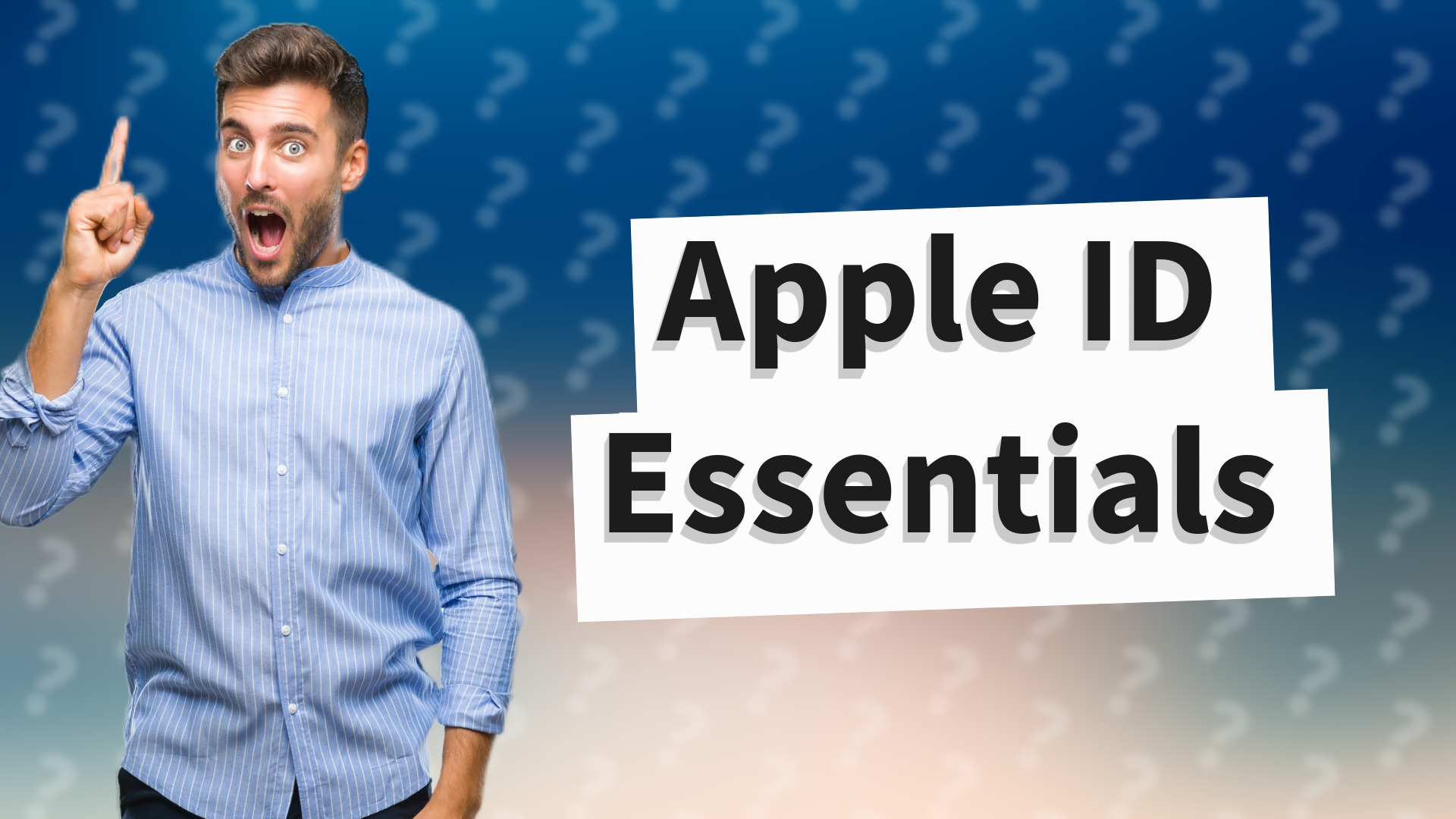 Apple ID Essentials