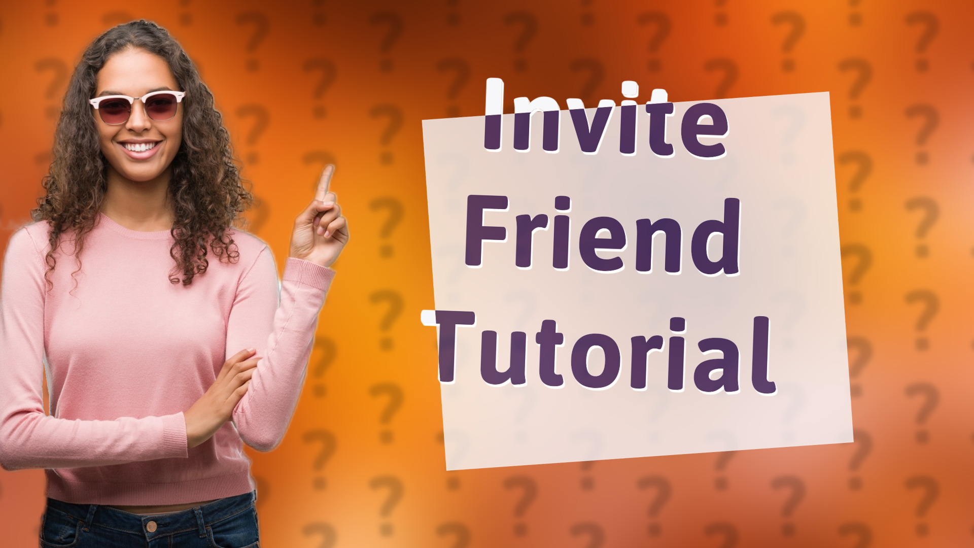 Invite Friend Tutorial
