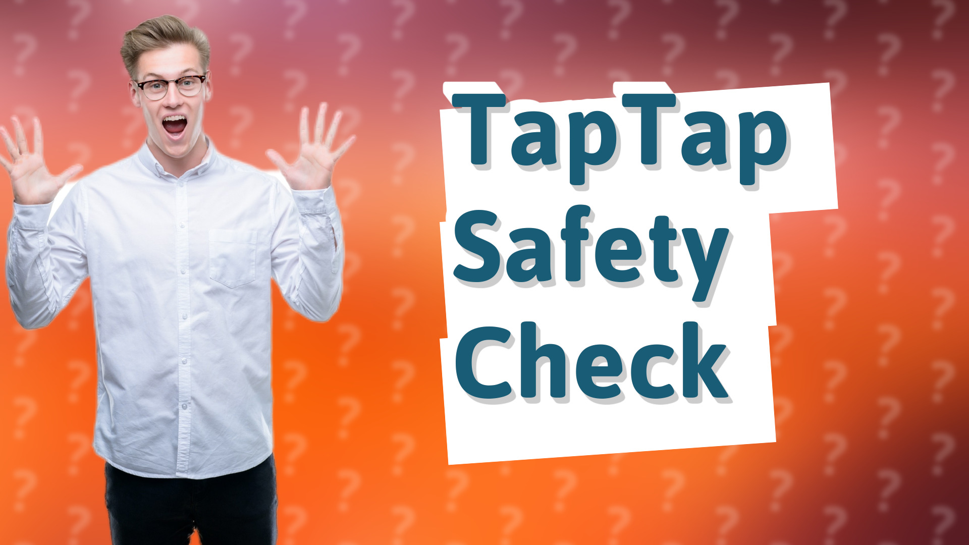 TapTap Safety Check