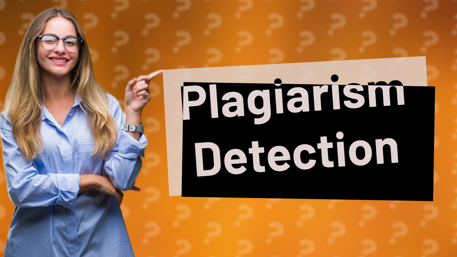 Plagiarism Detection