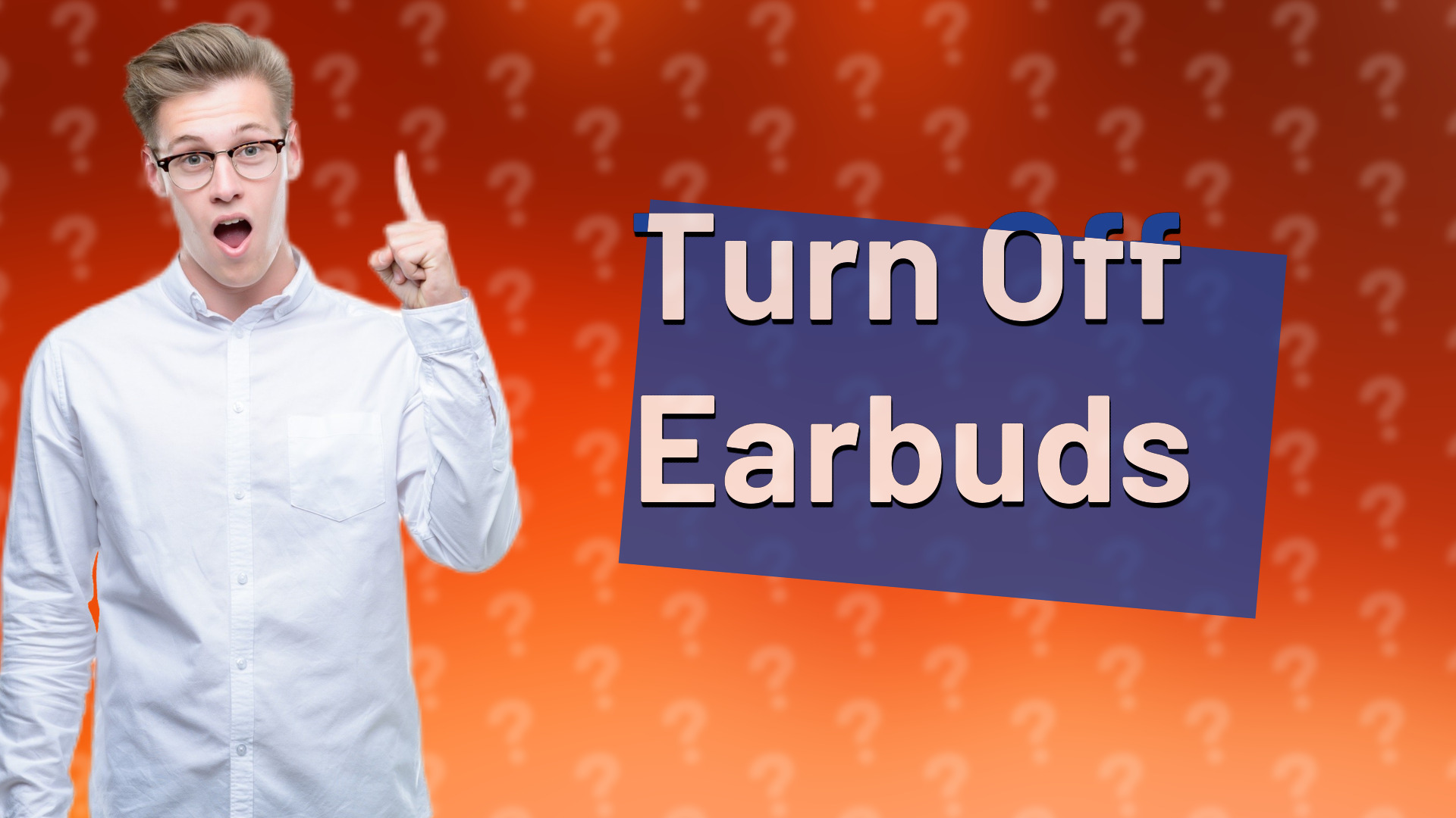 Turn Off Earbuds