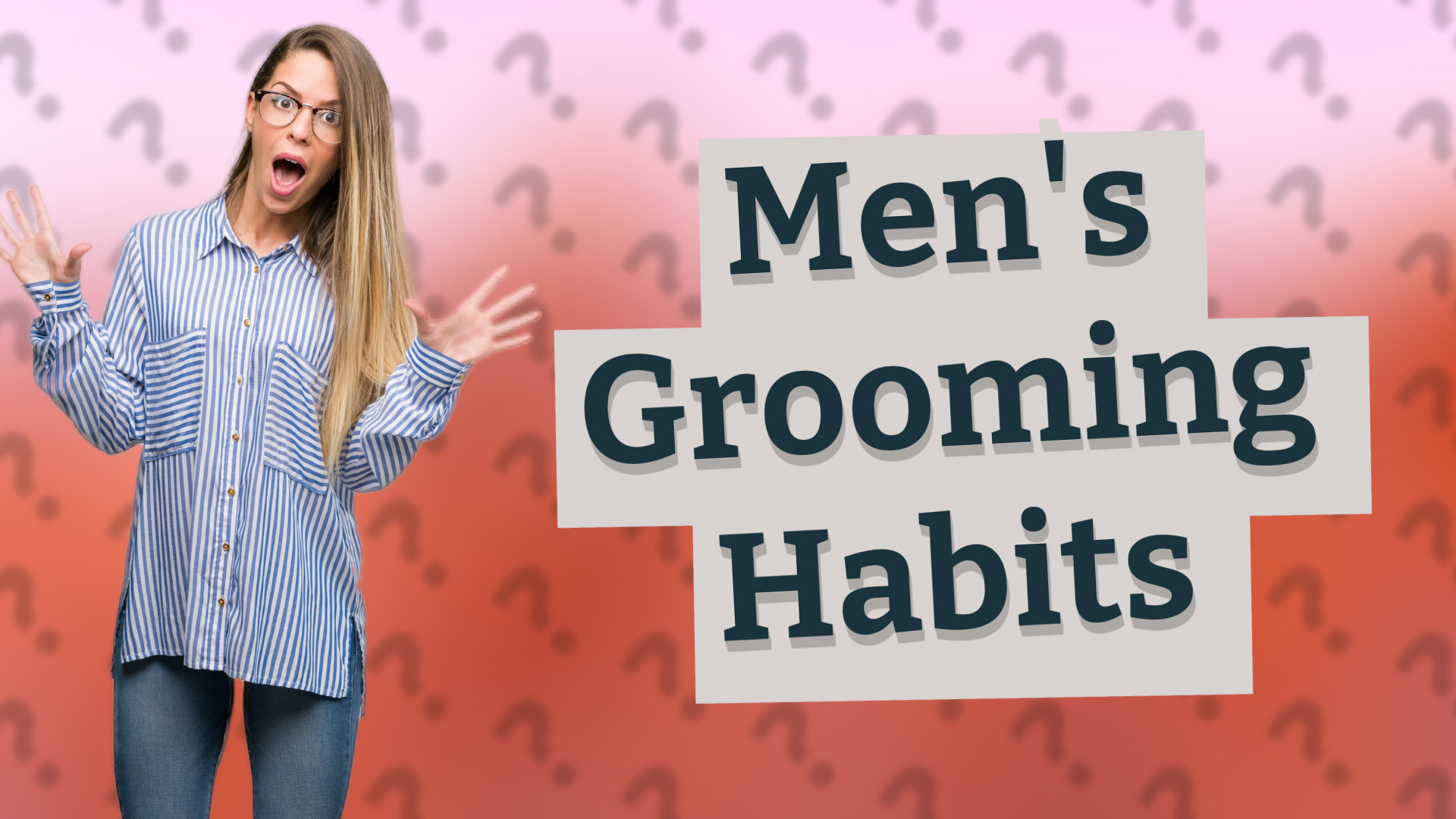 Men's Grooming Habits